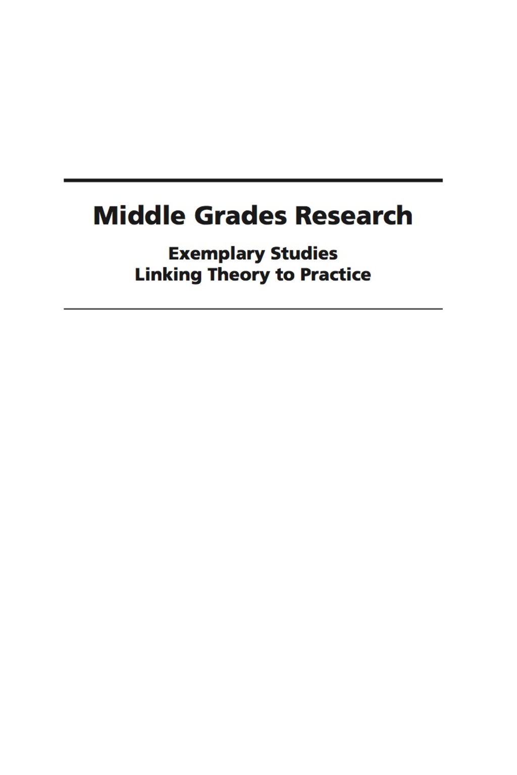Middle Grades Research: Exemplary Studies Linking Theory to Practice  â€“ PDF/EPUB Version Downloadable