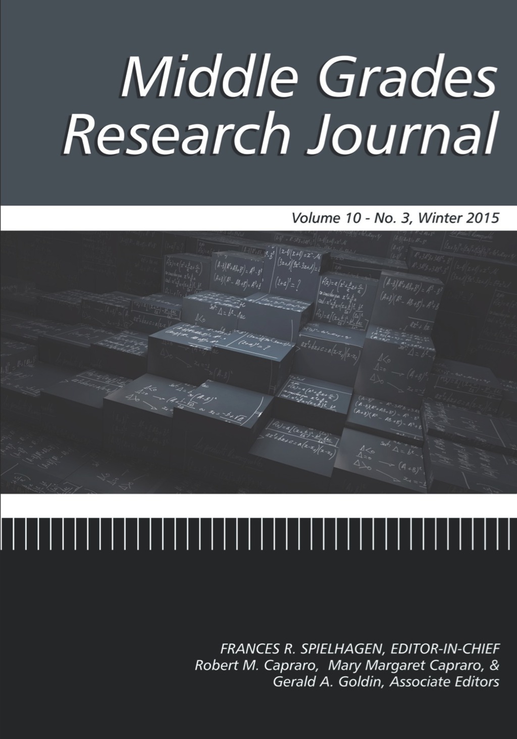 Middle Grades Research Journal - Issue: Volume 10 #3  â€“ PDF/EPUB Version Downloadable
