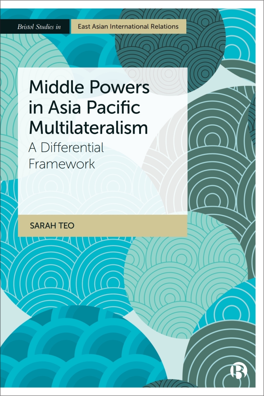 Middle Powers in Asia Pacific Multilateralism A Differential Framework 1st Edition â€“ PDF/EPUB Version Downloadable