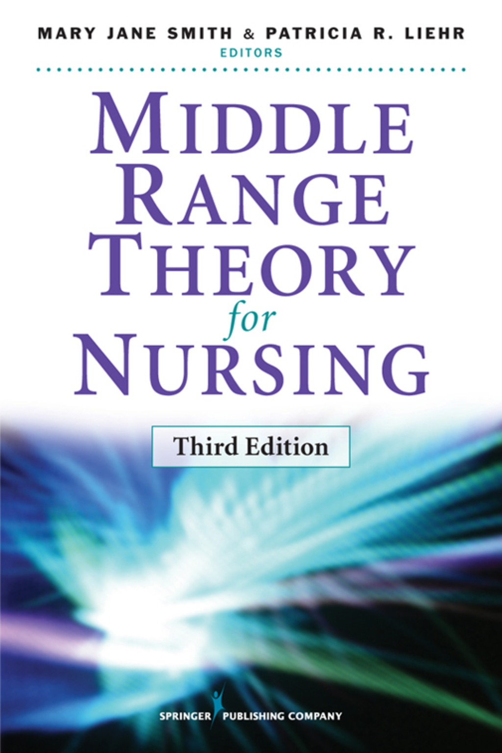Middle Range Theory for Nursing Third Edition 3rd Edition â€“ PDF/EPUB Version Downloadable