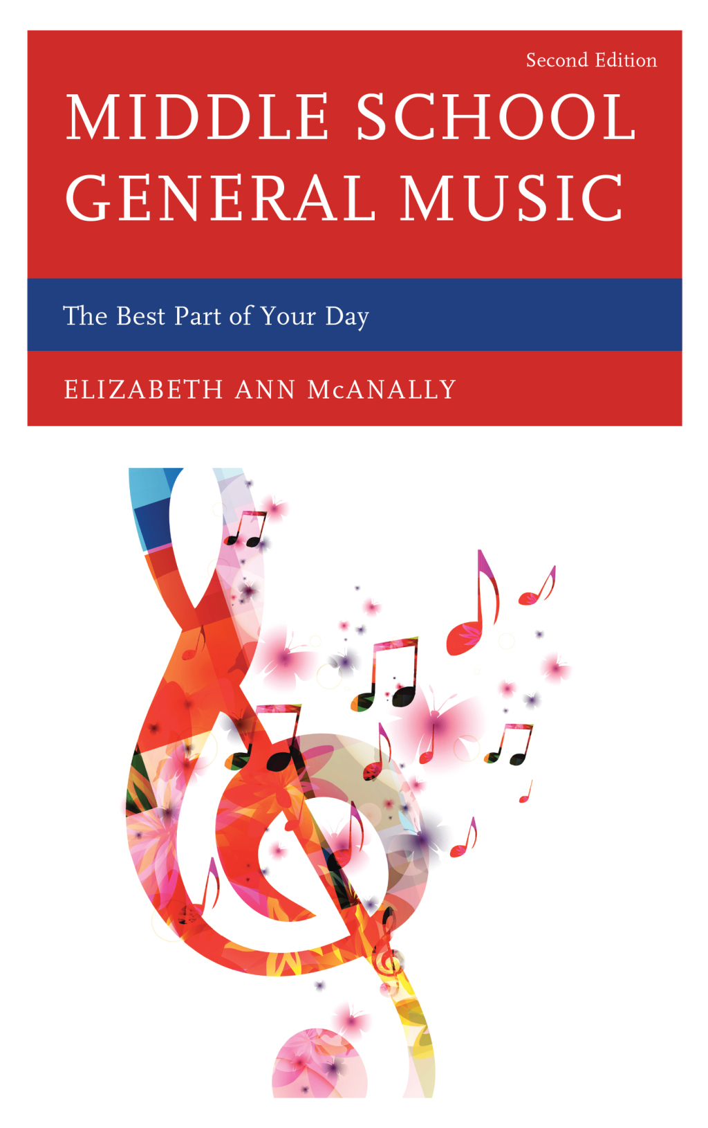 Middle School General Music The Best Part of Your Day 2nd Edition - (PDF/EPUB Version)