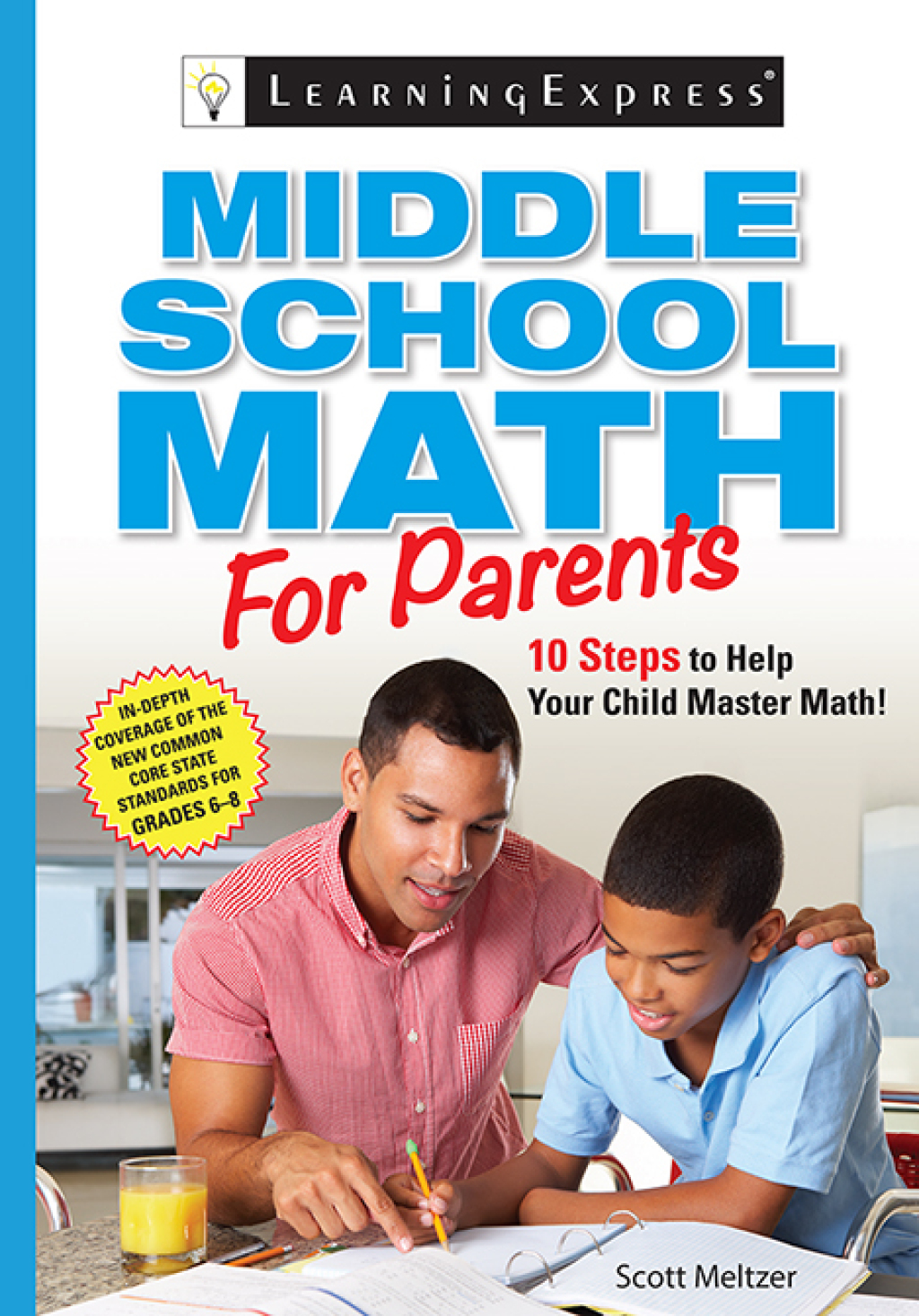 Middle School Math for Parents 10 Steps to Help Your Child Master Math - (PDF/EPUB Version)