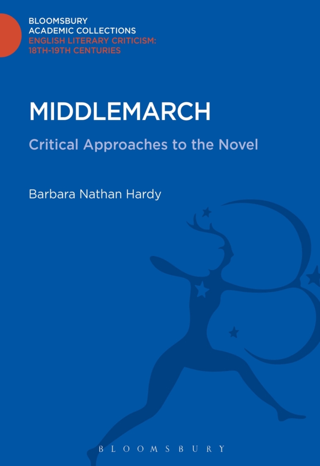 Middlemarch Critical Approaches to the Novel 1st Edition â€“ PDF/EPUB Version Downloadable
