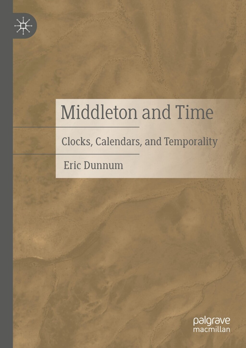 Middleton and Time Clocks, Calendars, and Temporality  â€“ PDF/EPUB Version Downloadable