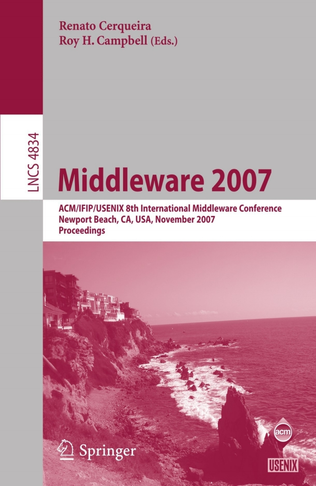 Middleware 2007 ACM/IFIP/USENIX 8th International Middleware Conference, Newport Beach, CA, USA, November 26-30, 2007, Proceedings 1st Edition â€“ PDF/EPUB Version Downloadable