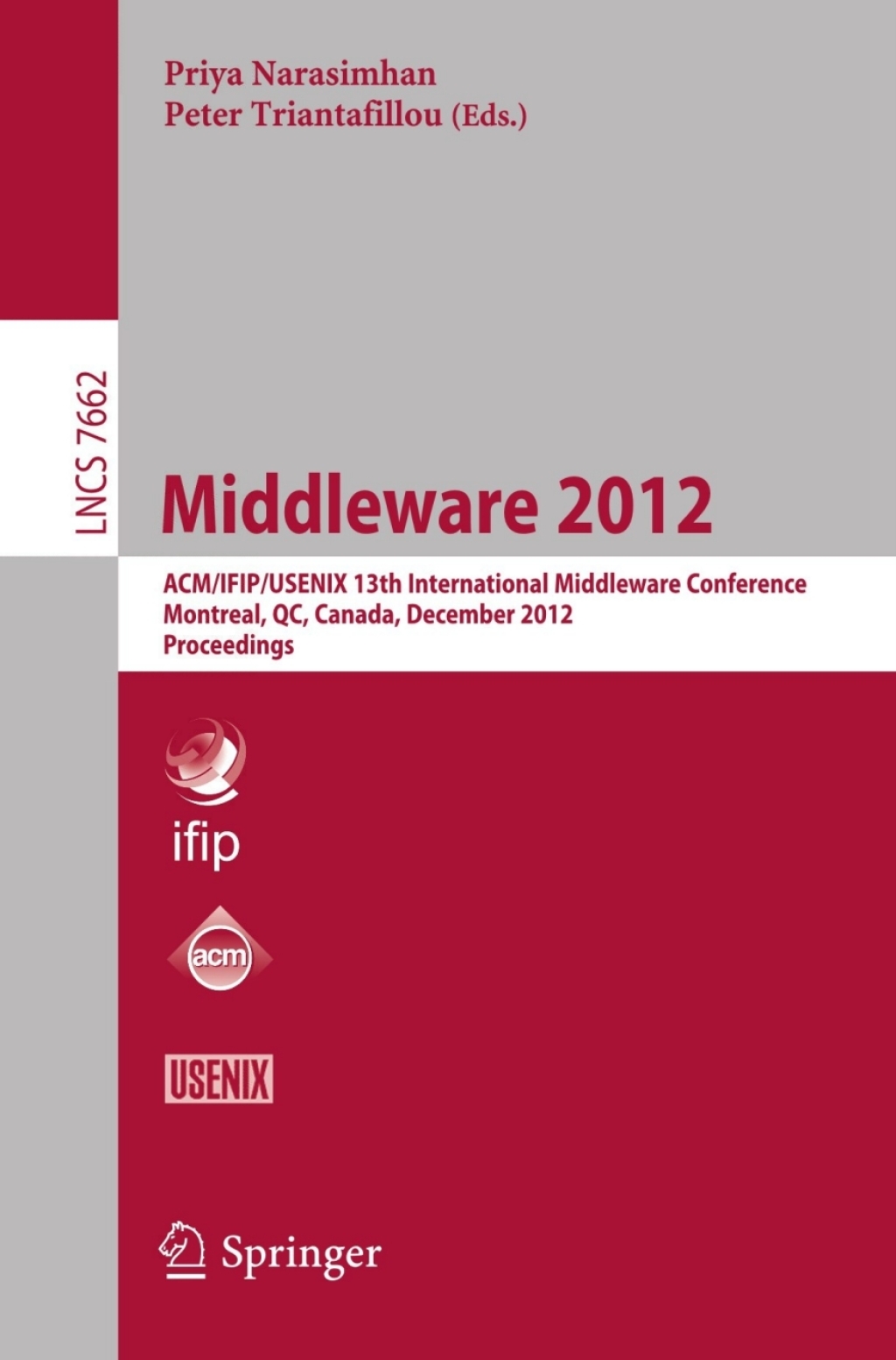 Middleware 2012 ACM/IFIP/USENIX 13th International Middleware Conference, Montreal, Canada, December 3-7, 2012. Proceedings 1st Edition â€“ PDF/EPUB Version Downloadable
