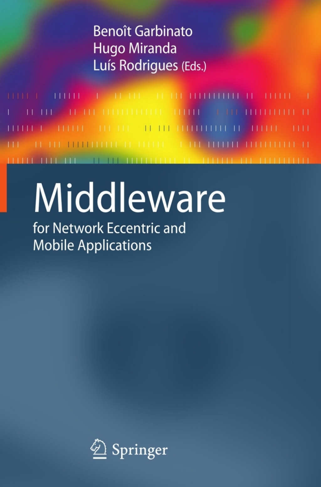 Middleware for Network Eccentric and Mobile Applications 1st Edition â€“ PDF/EPUB Version Downloadable