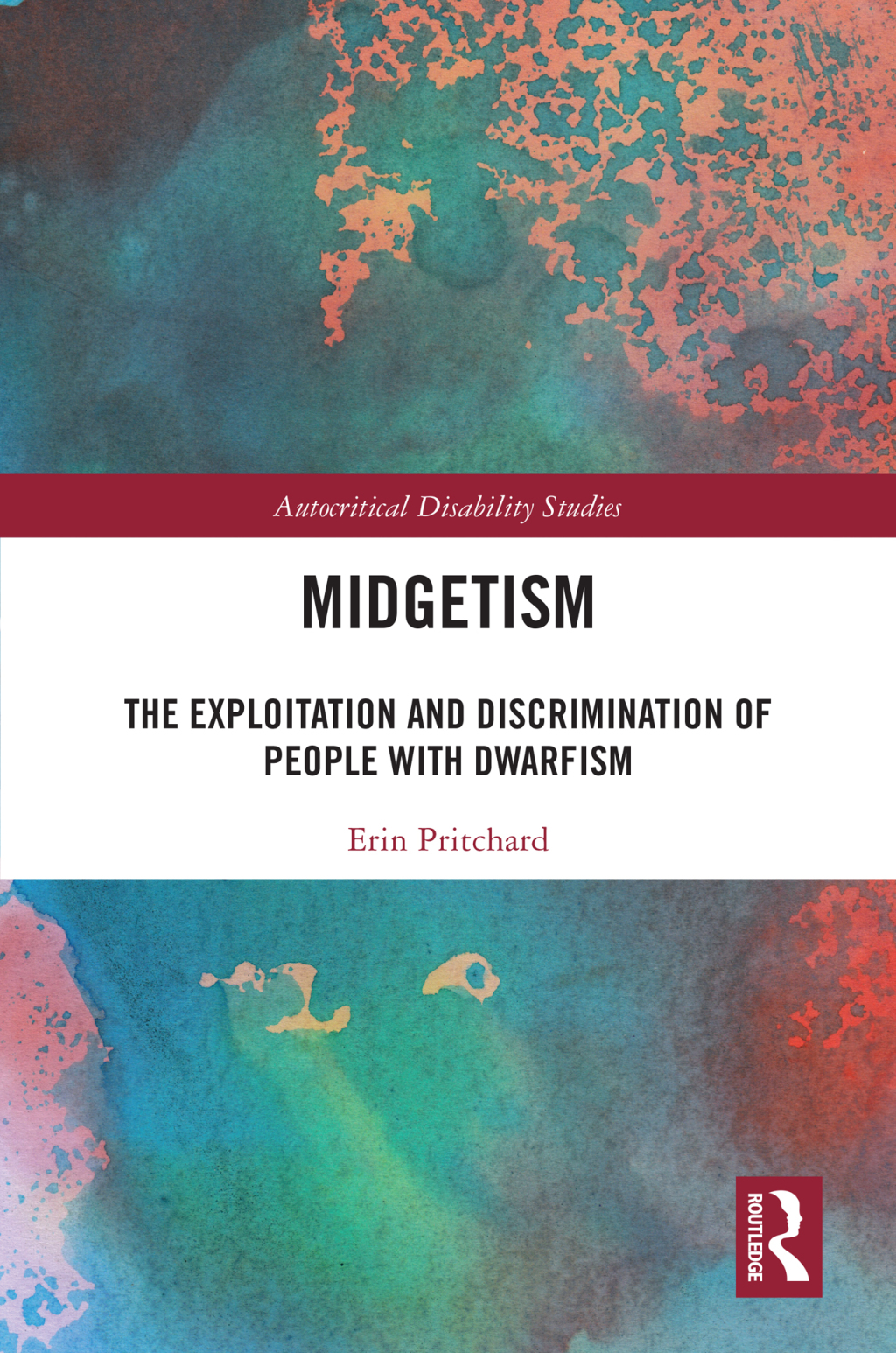 Midgetism The Exploitation and Discrimination of People with Dwarfism 1st Edition â€“ PDF/EPUB Version Downloadable