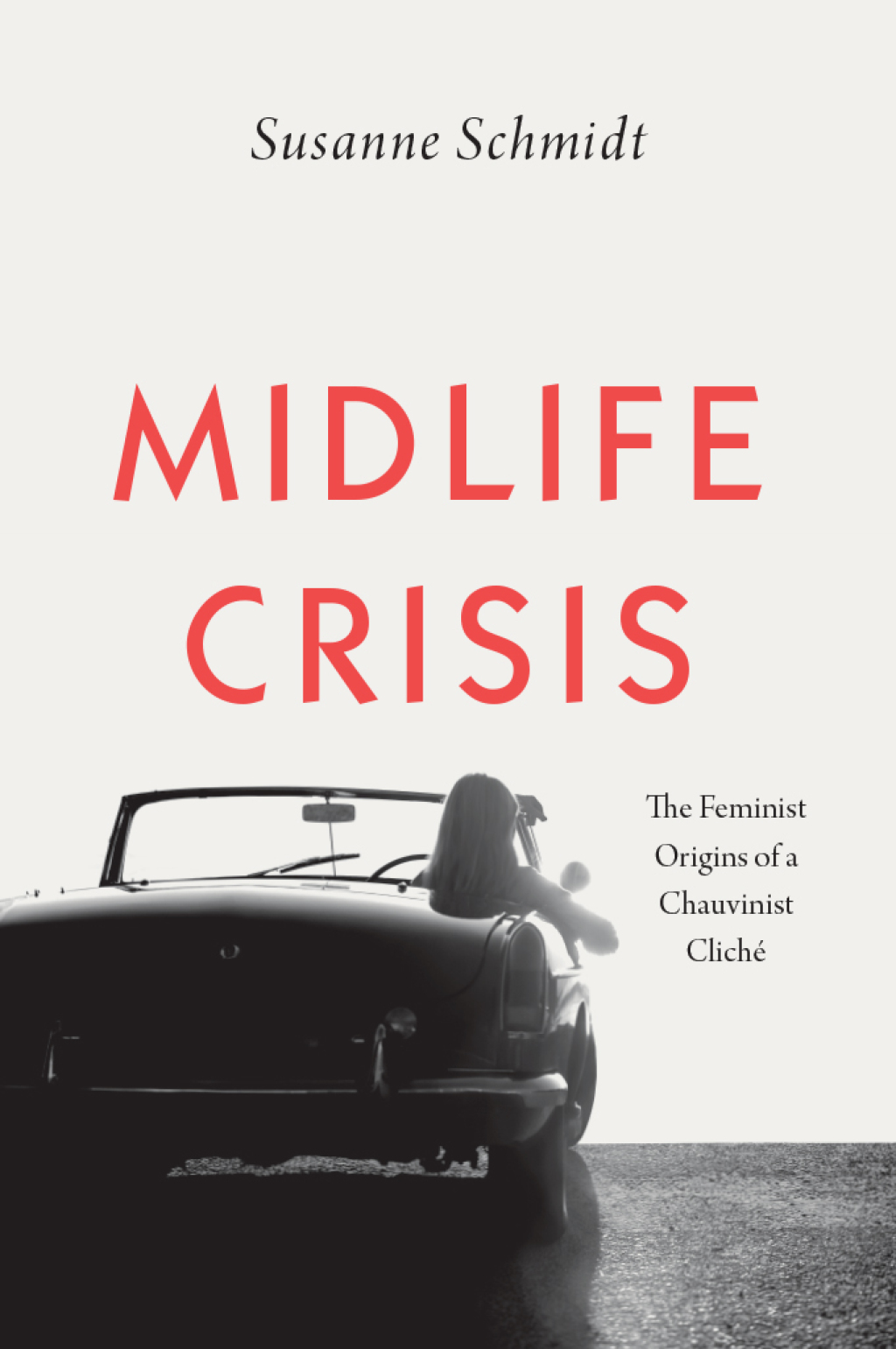 Midlife Crisis The Feminist Origins of a Chauvinist ClichÃ© - (PDF/EPUB Version)