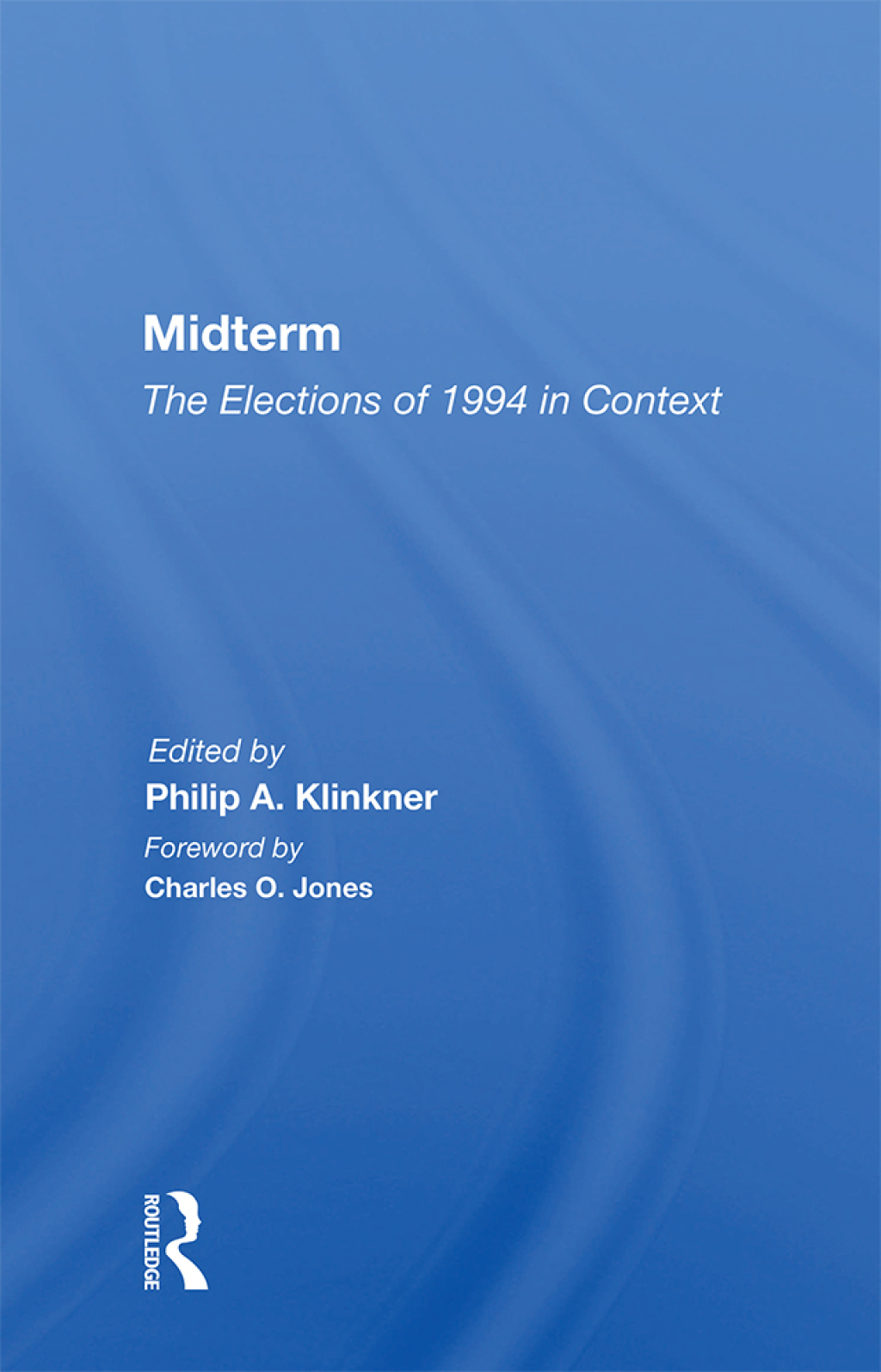Midterm The Elections Of 1994 In Context 1st Edition â€“ PDF/EPUB Version Downloadable