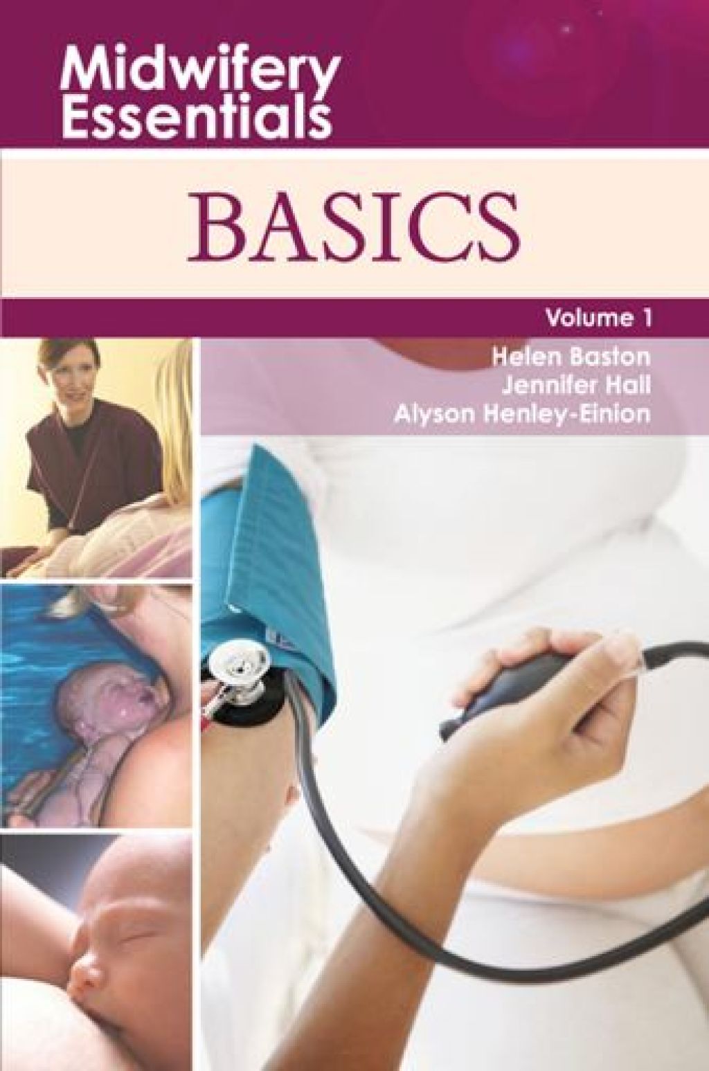 Midwifery Essentials: Basics 1st Edition - (PDF/EPUB Version)