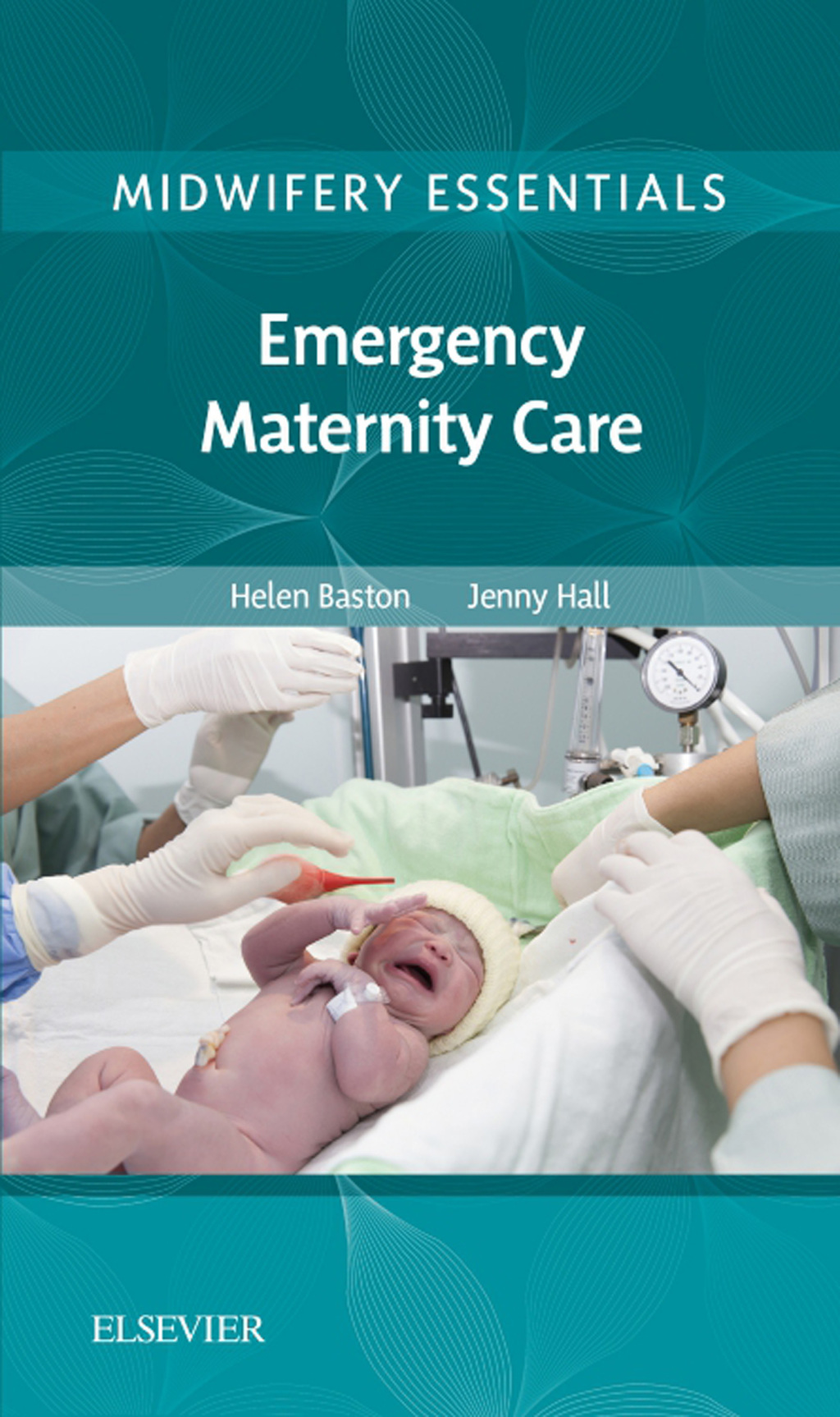 Midwifery Essentials: Emergency Maternity Care - Elsevier eBook on VitalSource Volume 6 1st Edition - (PDF/EPUB Version)