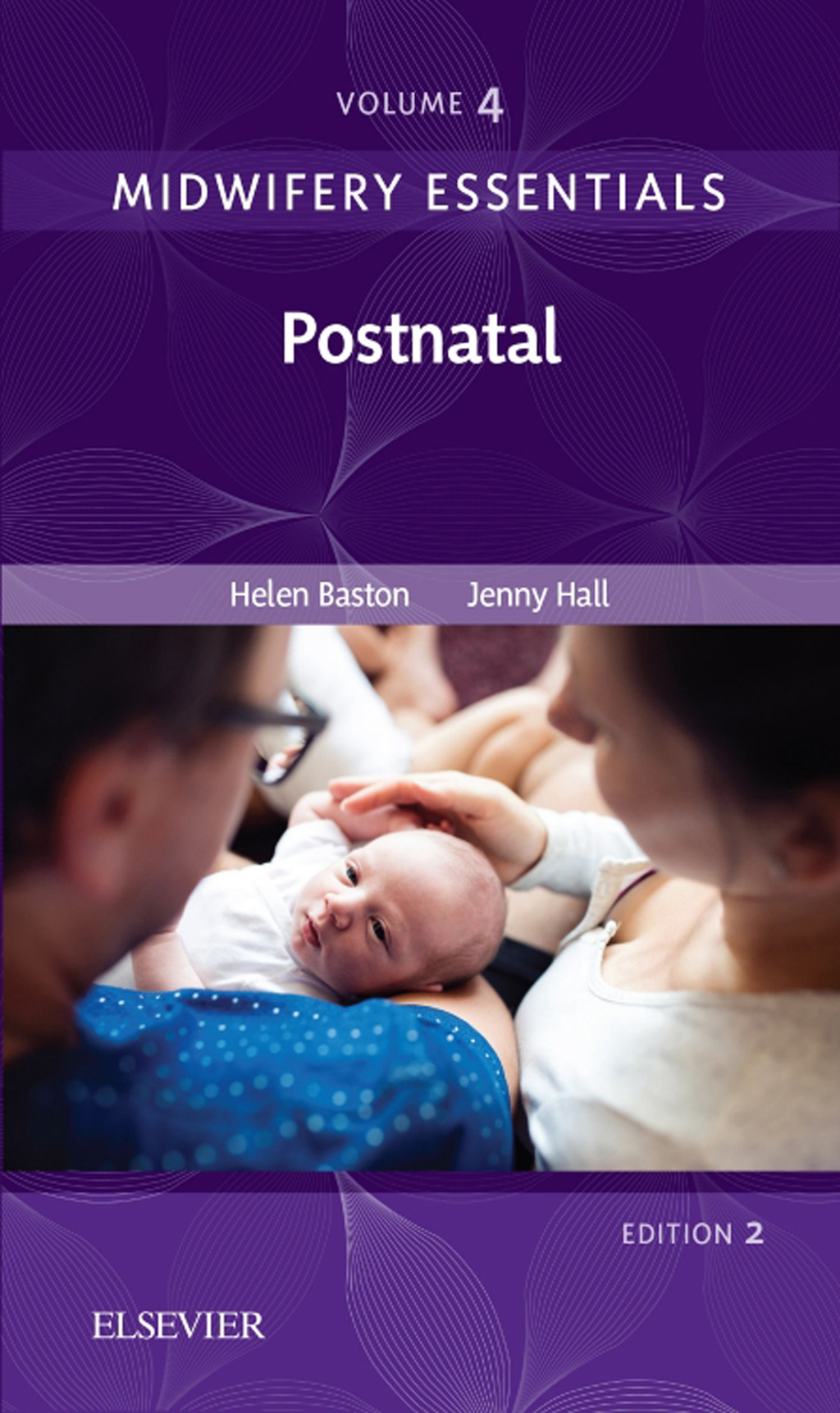 Midwifery Essentials: Postnatal 2nd Edition - (PDF/EPUB Version)
