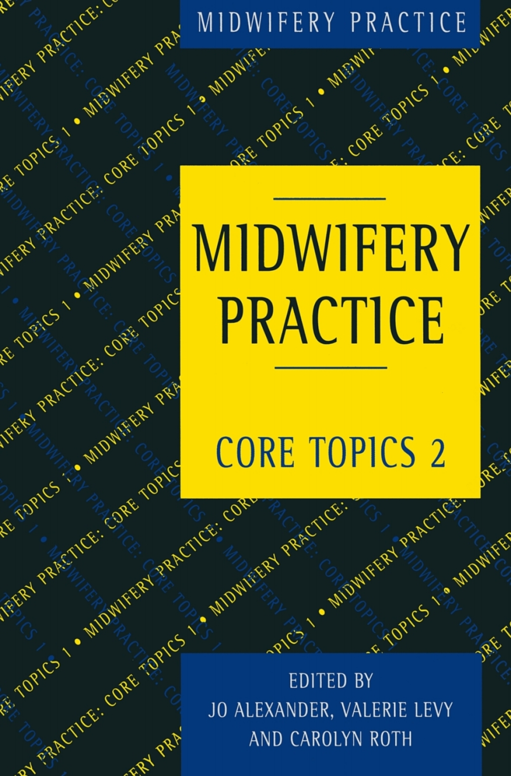 Midwifery Practice Core Topics 2: Birth 1st Edition â€“ PDF/EPUB Version Downloadable