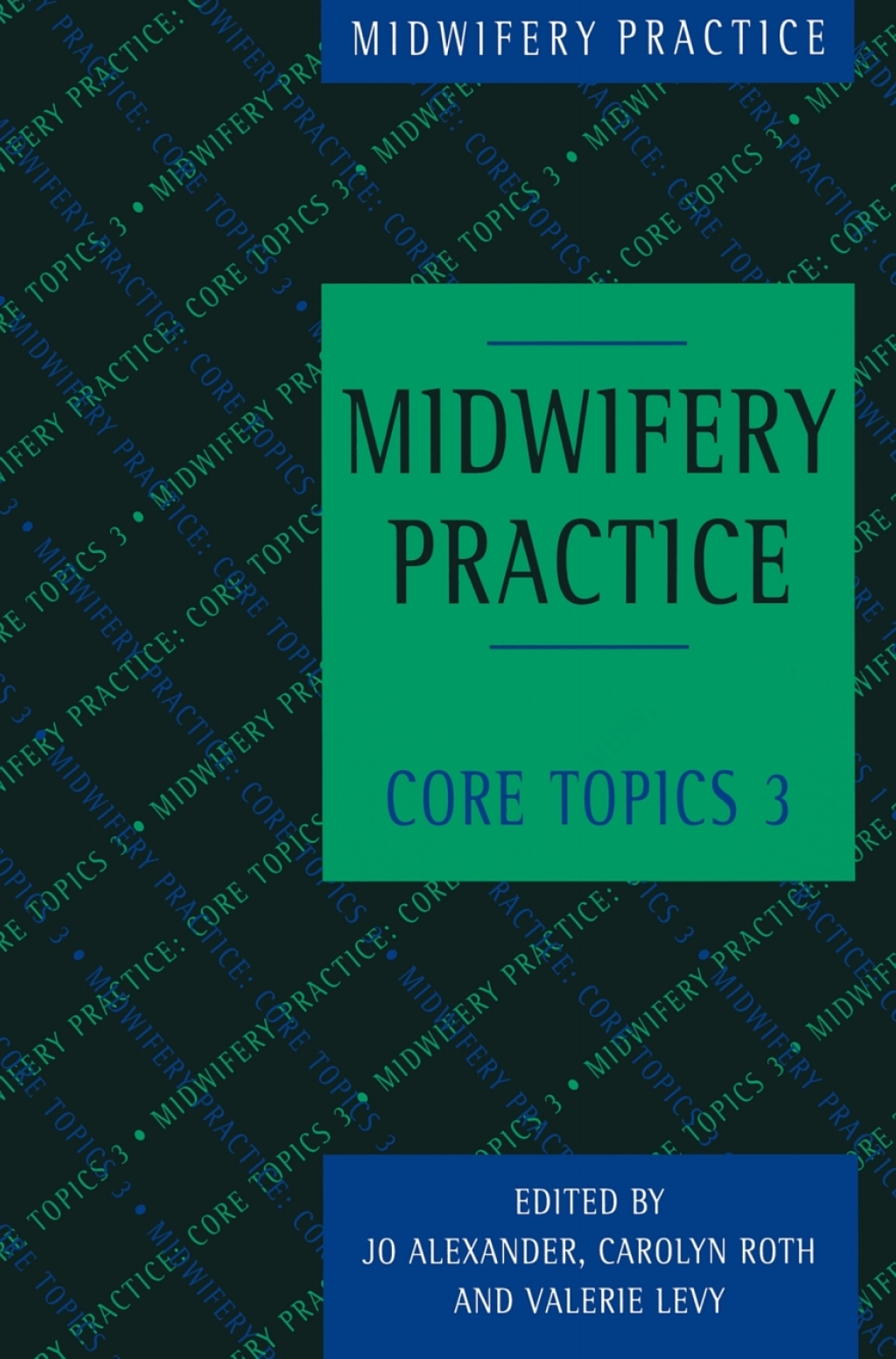 Midwifery Practice Core Topics 3: Postnatal 1st Edition â€“ PDF/EPUB Version Downloadable