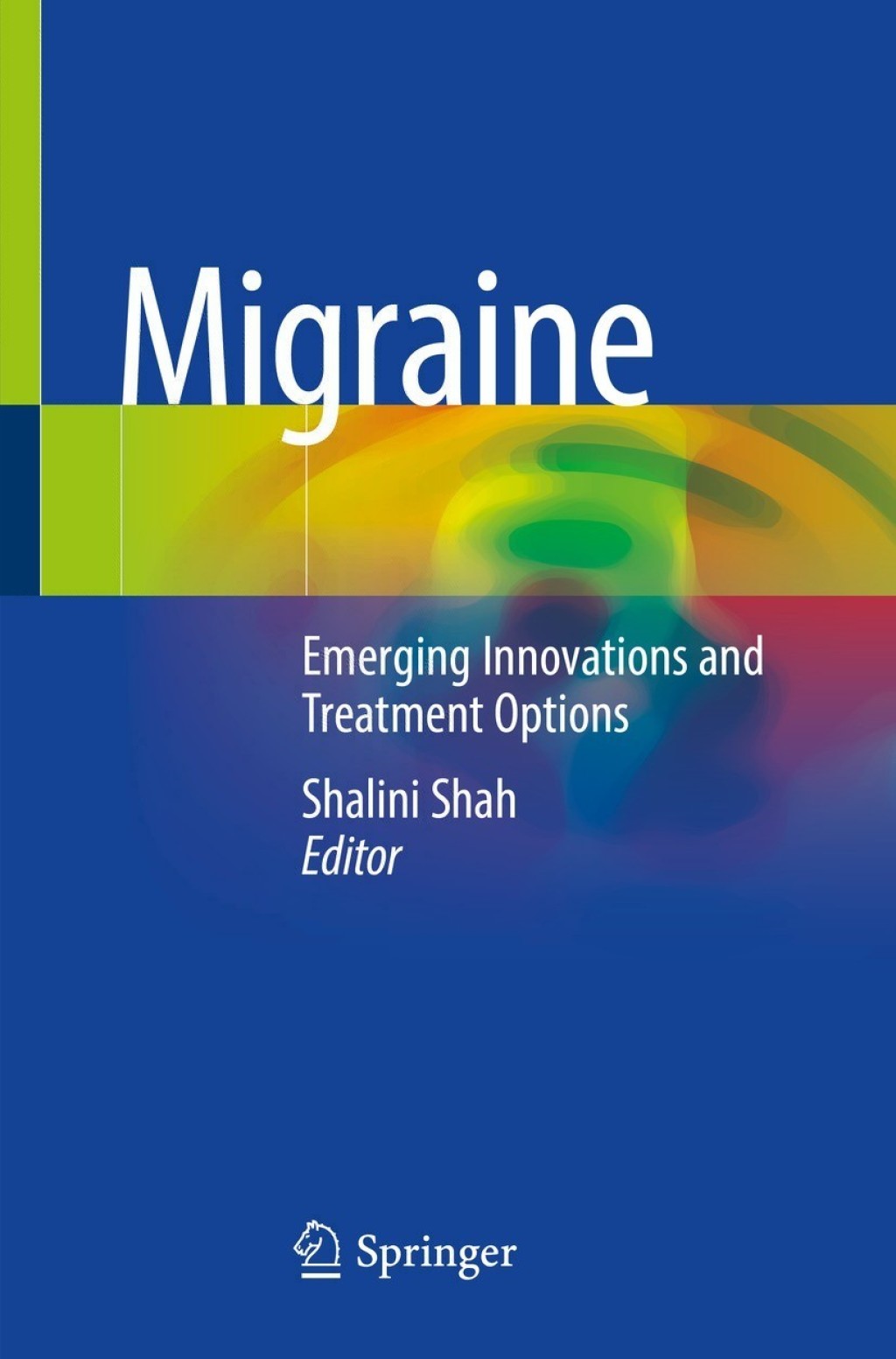 Migraine Emerging Innovations and Treatment Options  â€“ PDF/EPUB Version Downloadable