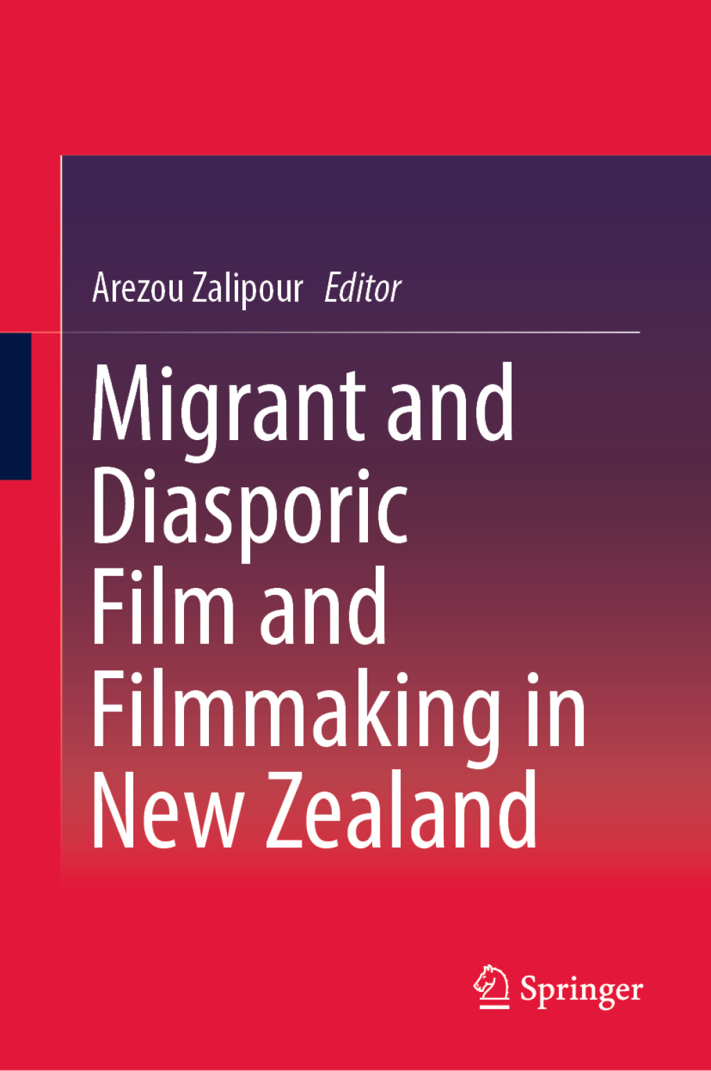Migrant and Diasporic Film and Filmmaking in New Zealand  â€“ PDF/EPUB Version Downloadable