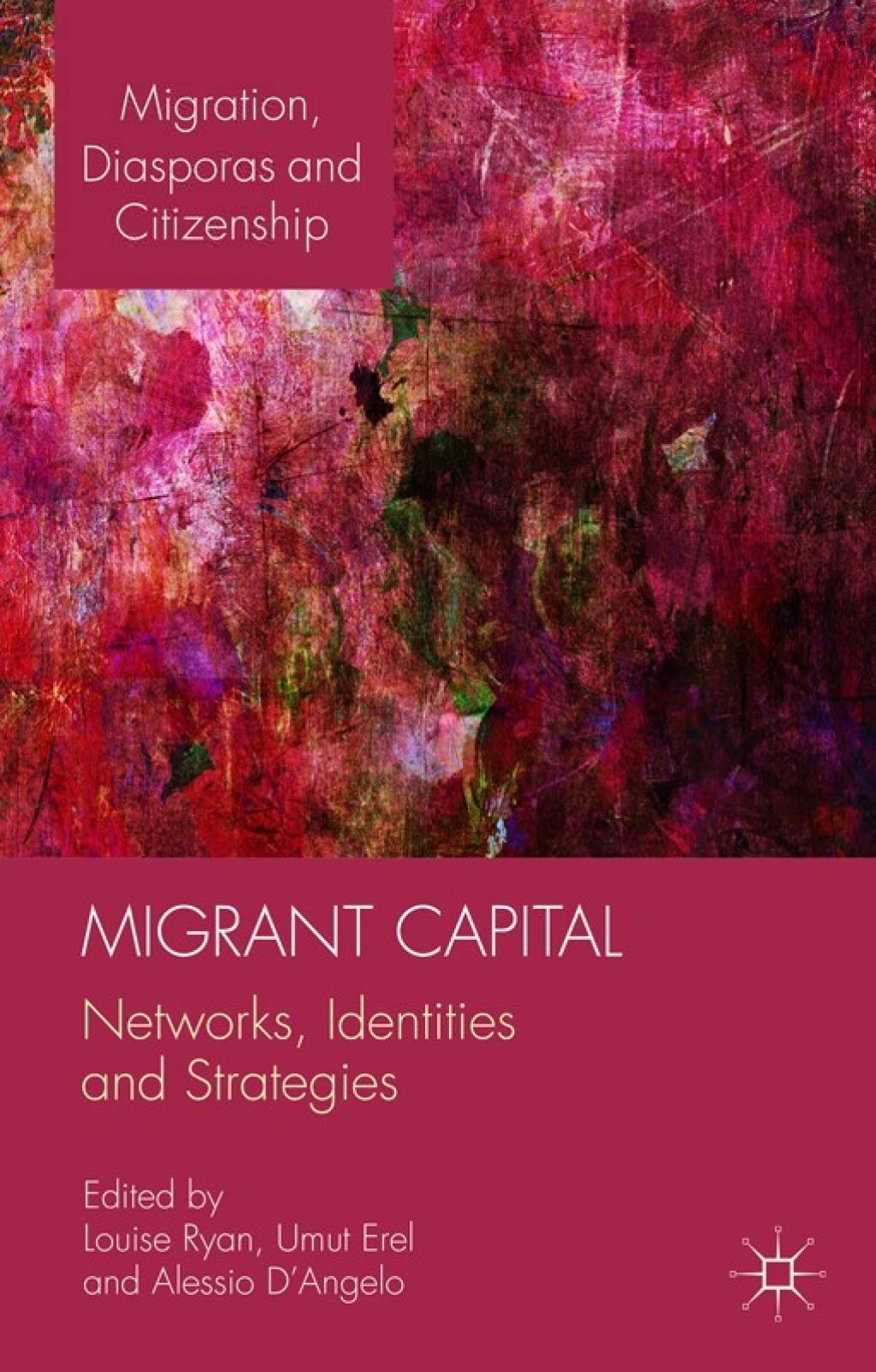 Migrant Capital Networks, Identities and Strategies  â€“ PDF/EPUB Version Downloadable