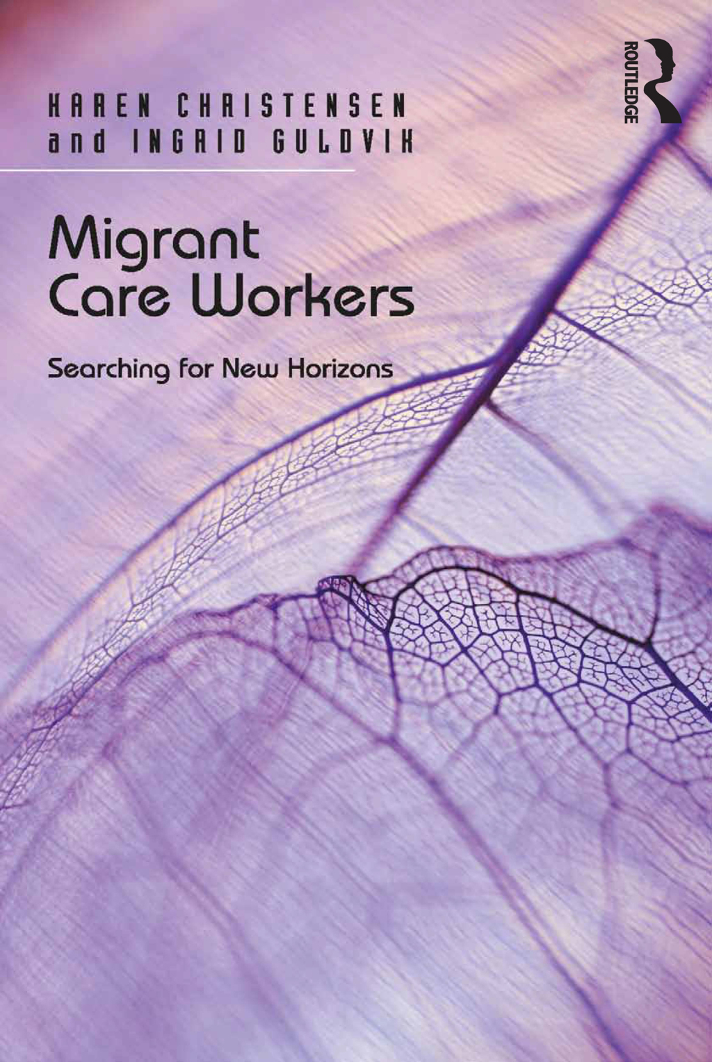 Migrant Care Workers Searching for New Horizons 1st Edition â€“ PDF/EPUB Version Downloadable