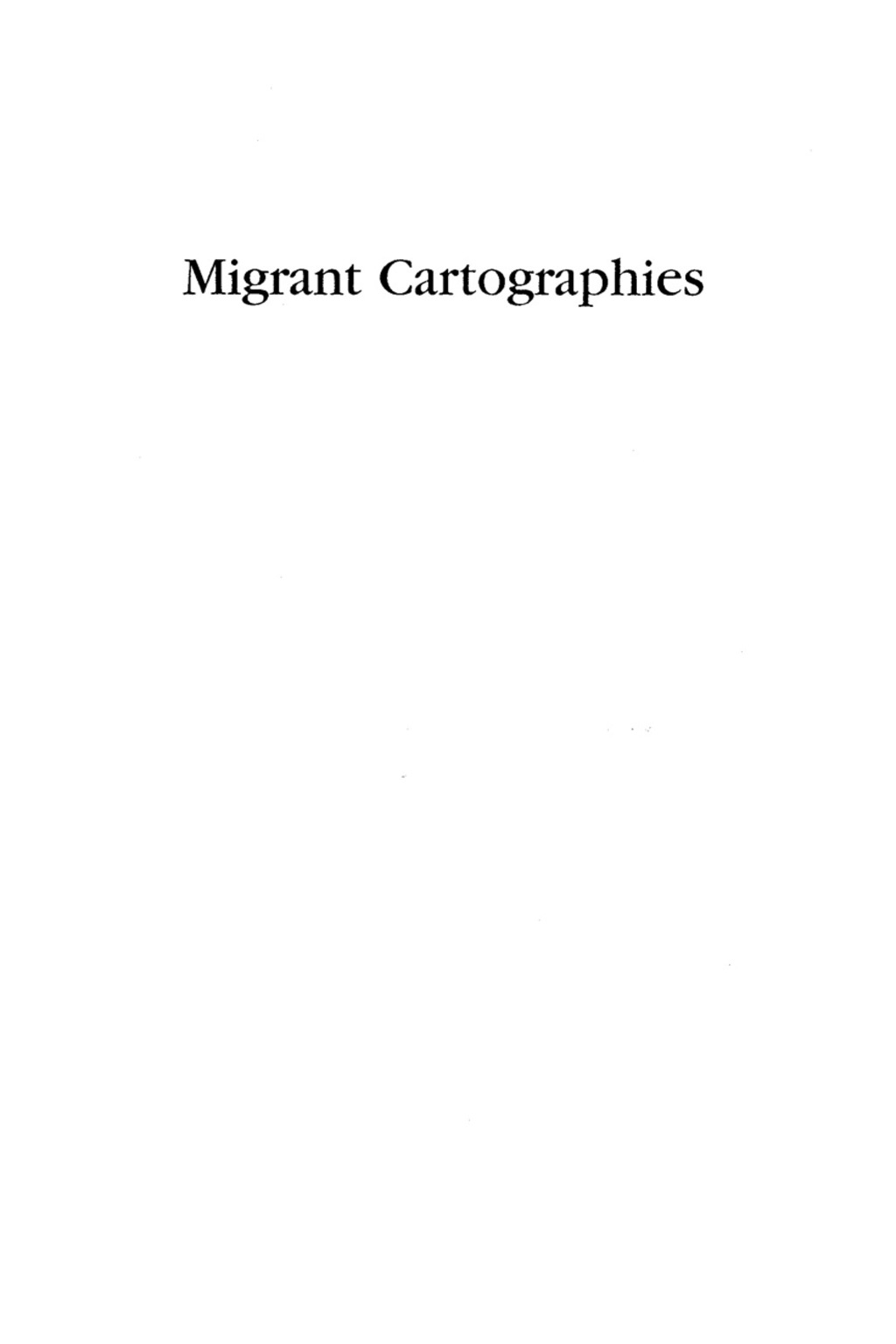 Migrant Cartographies New Cultural and Literary Spaces in Post-Colonial Europe 1st Edition â€“ PDF/EPUB Version Downloadable