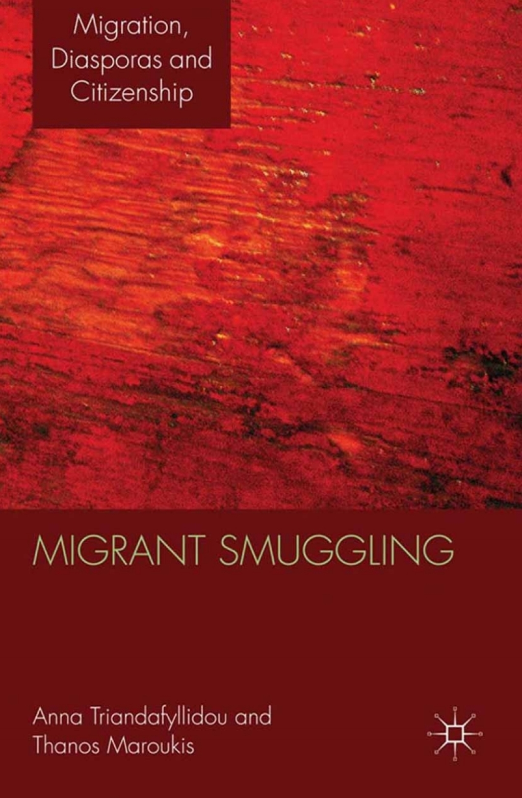 Migrant Smuggling Irregular Migration from Asia and Africa to Europe  â€“ PDF/EPUB Version Downloadable