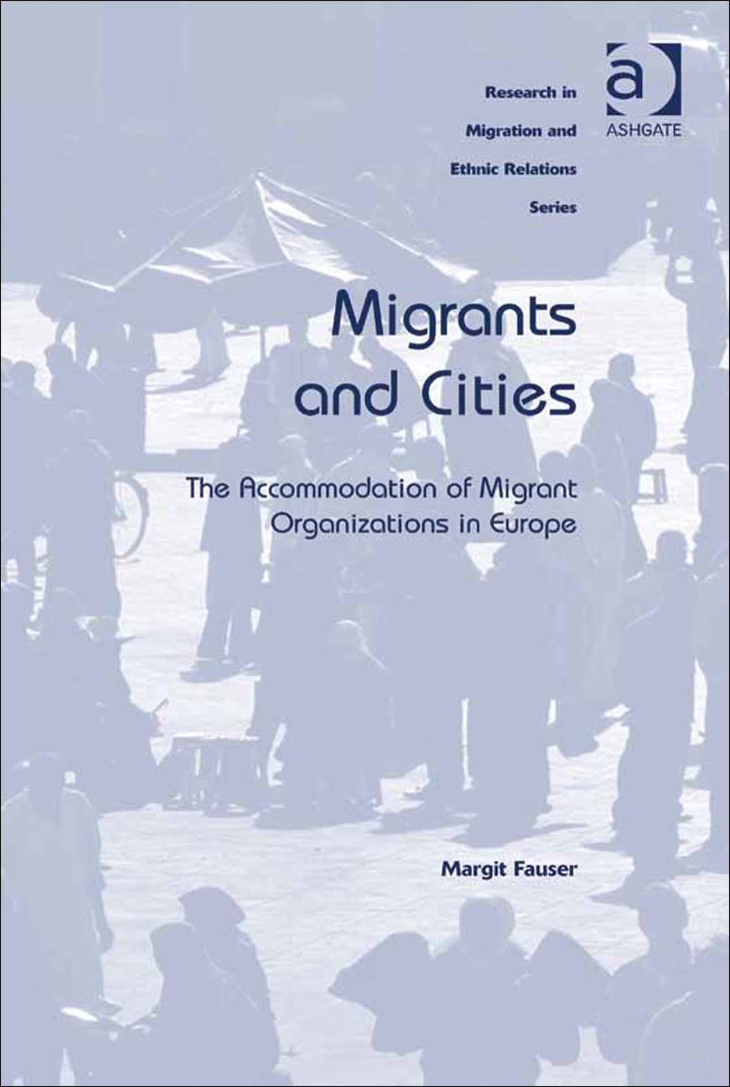Migrants and Cities: The Accommodation of Migrant Organizations in Europe  â€“ PDF/EPUB Version Downloadable