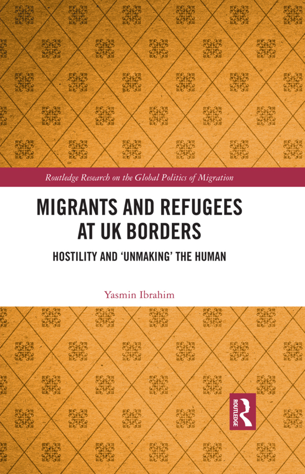 Migrants and Refugees at UK Borders Hostility and â€˜Unmakingâ€™ the Human 1st Edition â€“ PDF/EPUB Version Downloadable