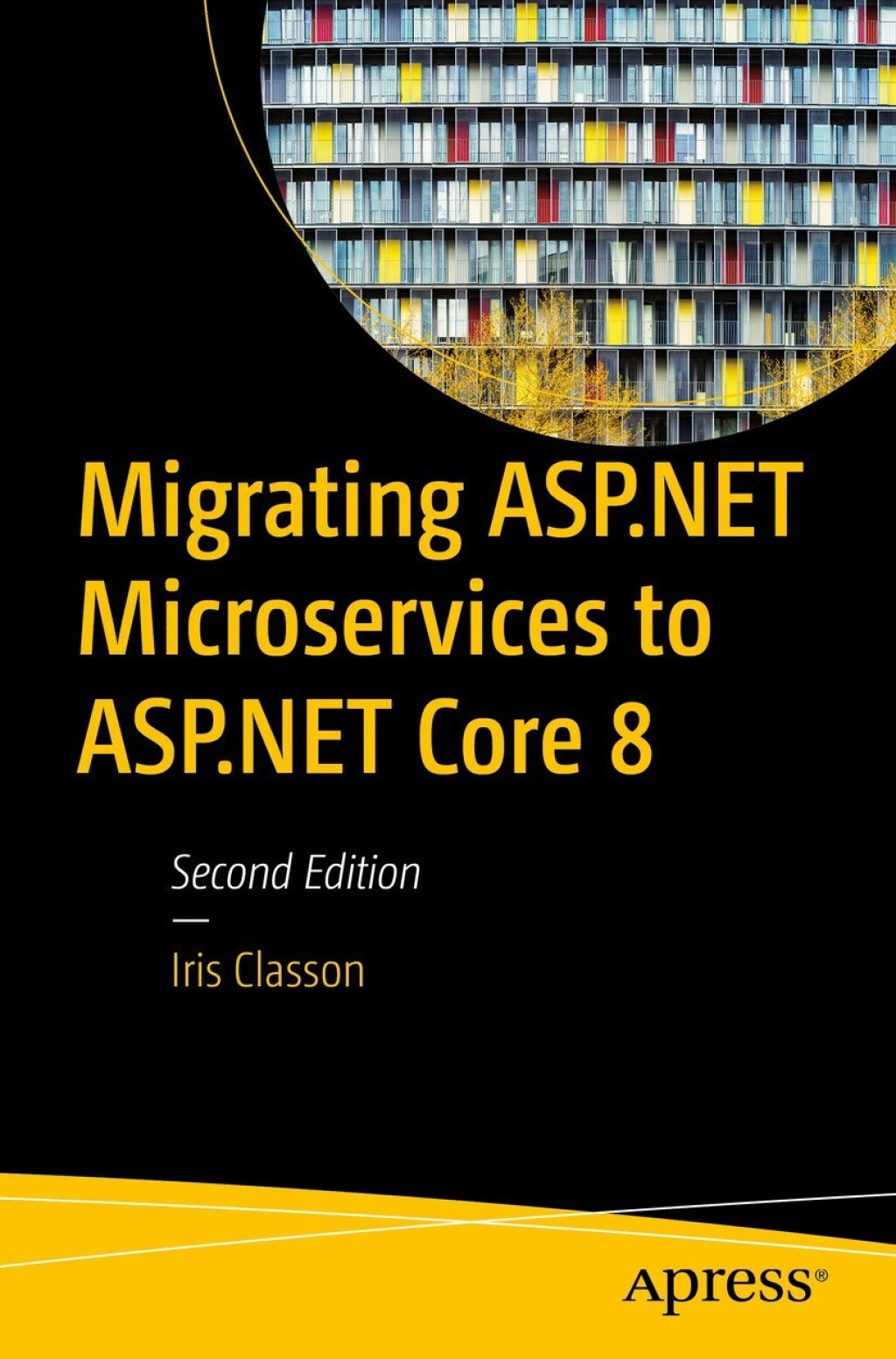 Migrating ASP.NET Microservices to ASP.NET Core 8 2nd Edition â€“ PDF/EPUB Version Downloadable