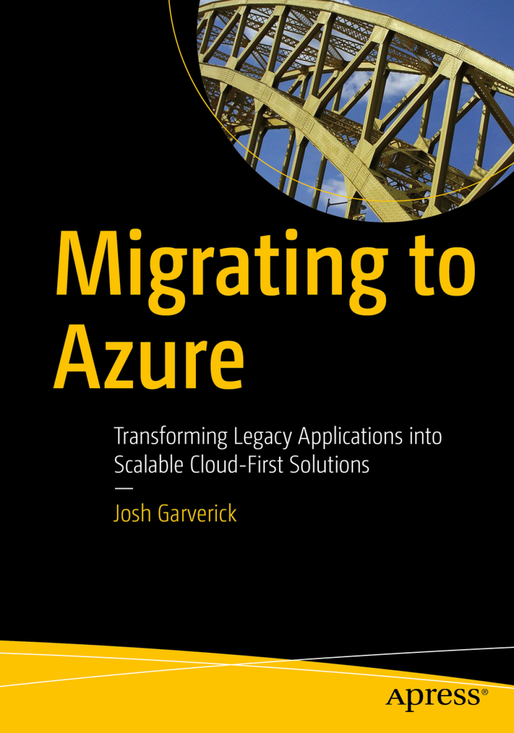 Migrating to Azure Transforming Legacy Applications into Scalable Cloud ...