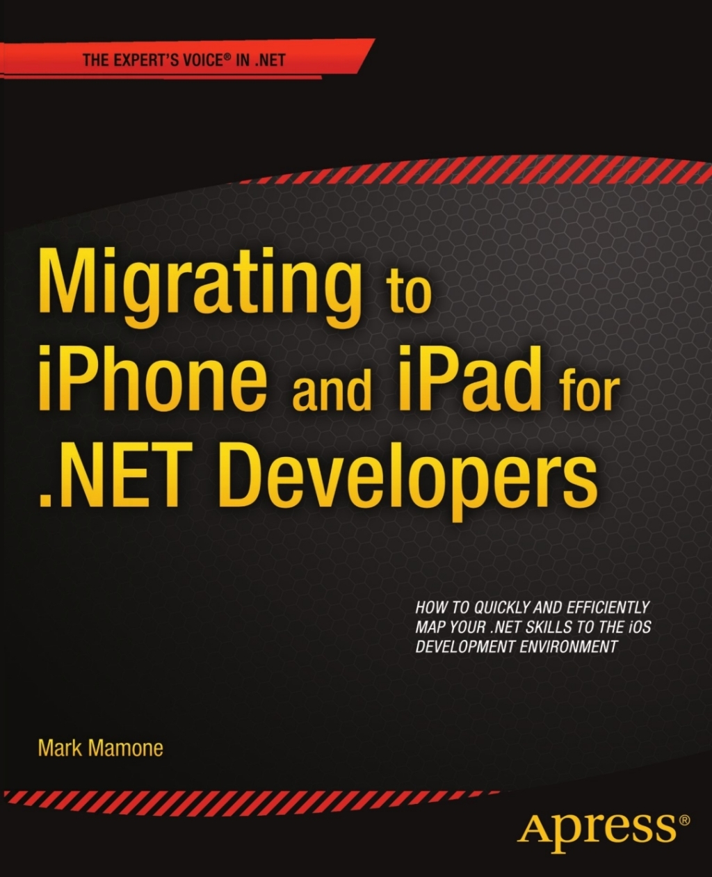 Migrating to iPhone and iPad for .NET Developers  â€“ PDF/EPUB Version Downloadable