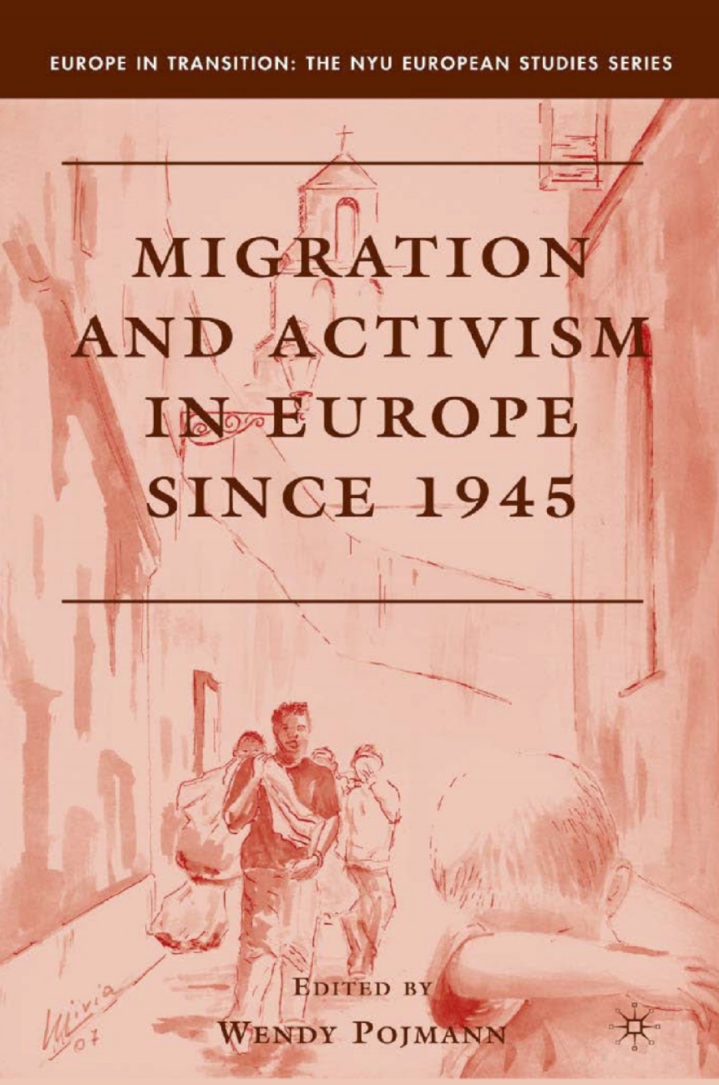 Migration and Activism in Europe since 1945  â€“ PDF/EPUB Version Downloadable