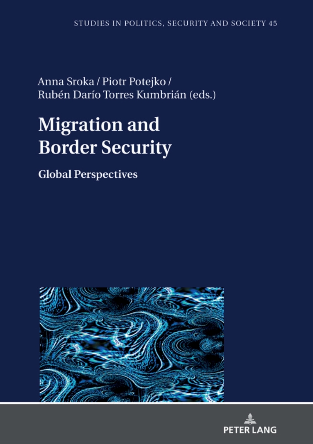 Migration and Border Security Global Perspectives 1st Edition â€“ PDF/EPUB Version Downloadable