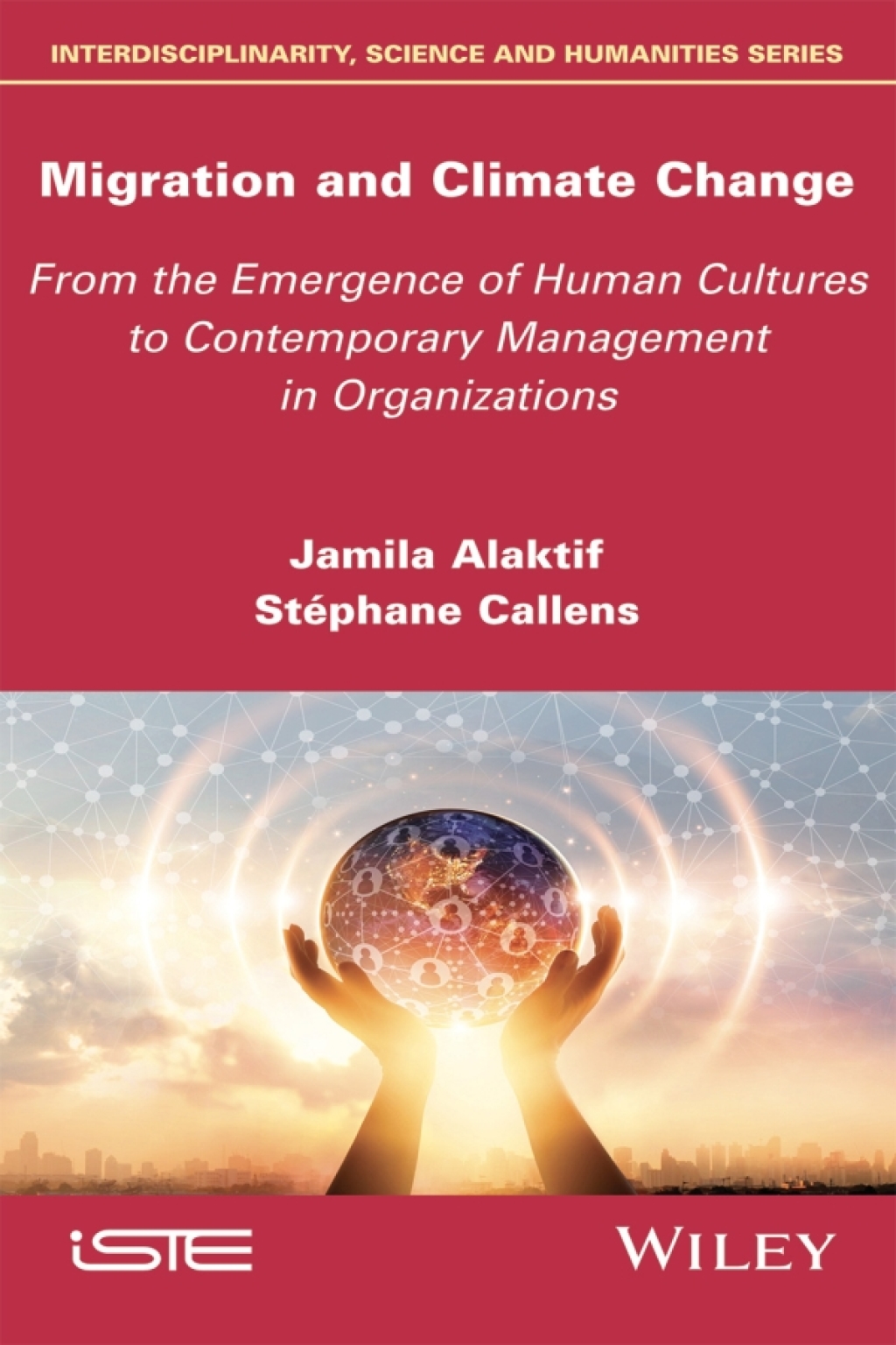 Migration and Climate Change From the Emergence of Human Cultures to Contemporary Management in Organizations 1st Edition â€“ PDF/EPUB Version Downloadable