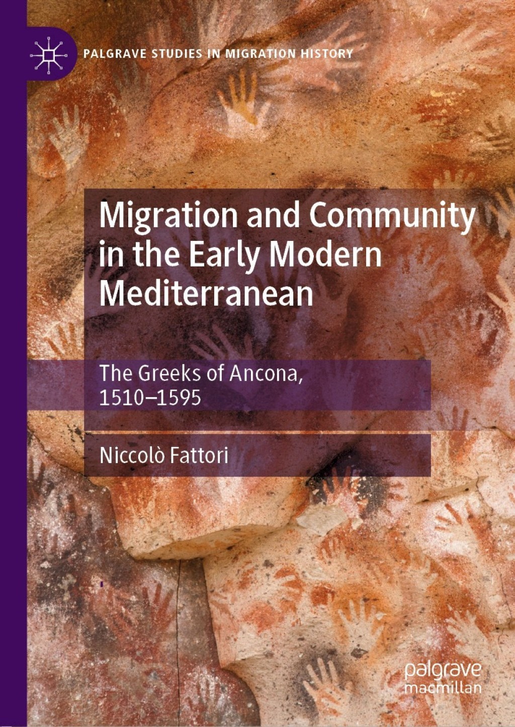 Migration and Community in the Early Modern Mediterranean The Greeks of Ancona, 1510-1595  â€“ PDF/EPUB Version Downloadable