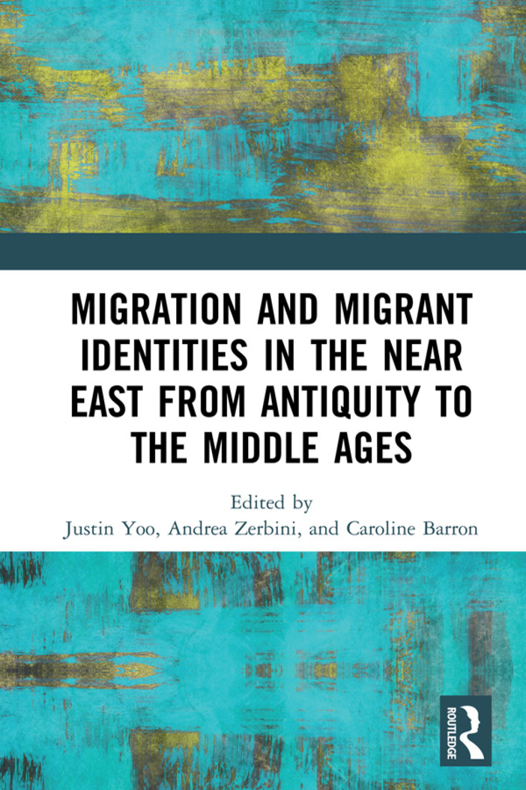Migration and Migrant Identities in the Near East from Antiquity to the Middle Ages 1st Edition â€“ PDF/EPUB Version Downloadable