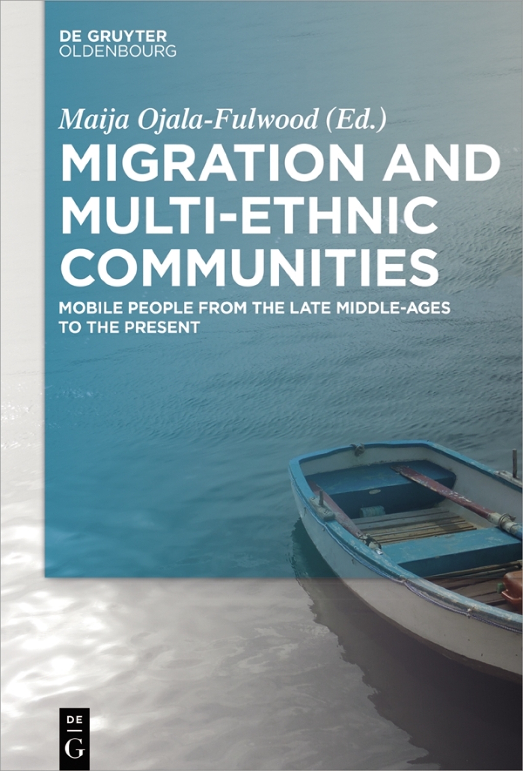 Migration and Multi-ethnic Communities Mobile People from the Late Middle Ages to the Present 1st Edition â€“ PDF/EPUB Version Downloadable