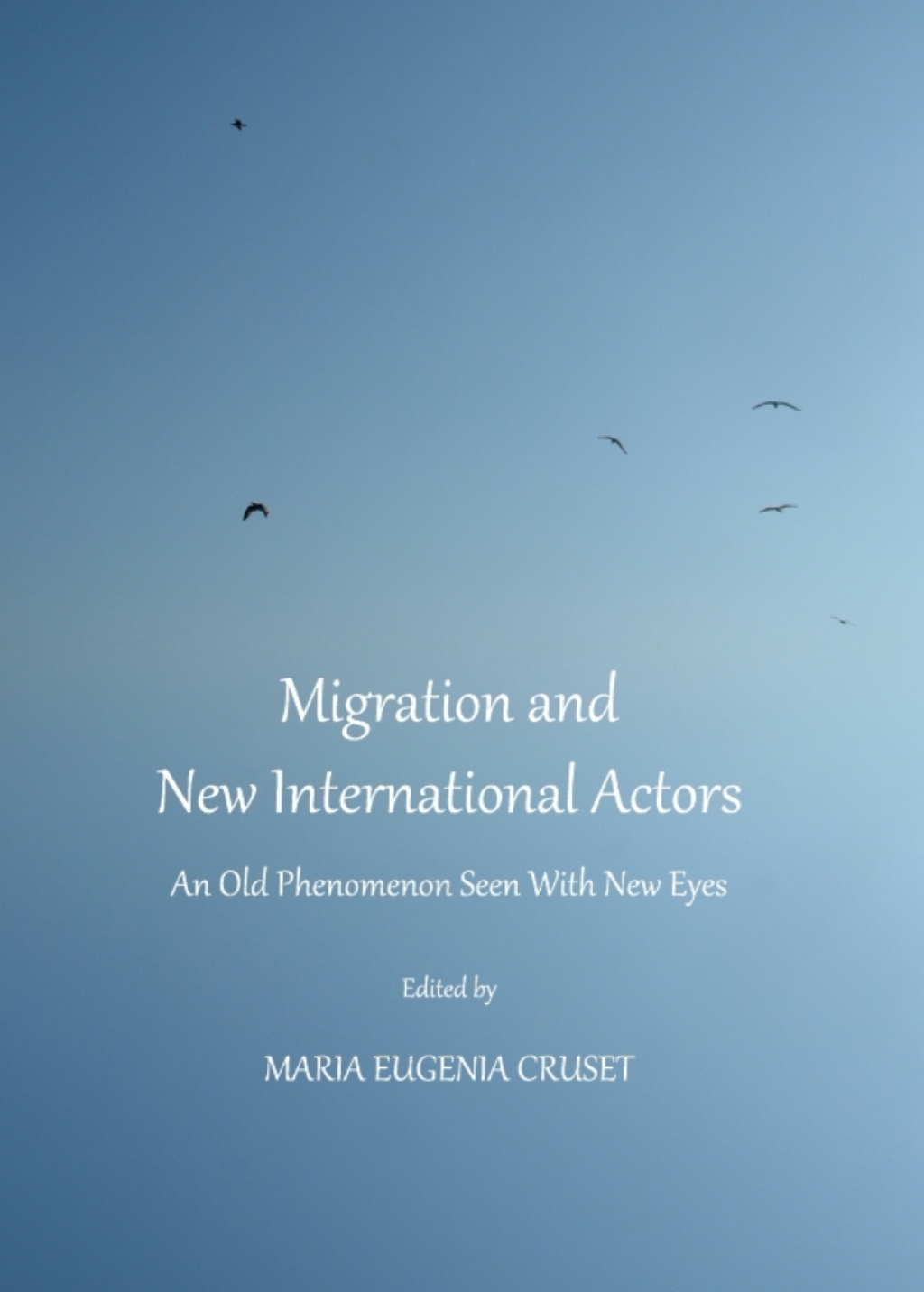 Migration and New International Actors An Old Phenomenon Seen With New Eyes 1st Edition â€“ PDF/EPUB Version Downloadable