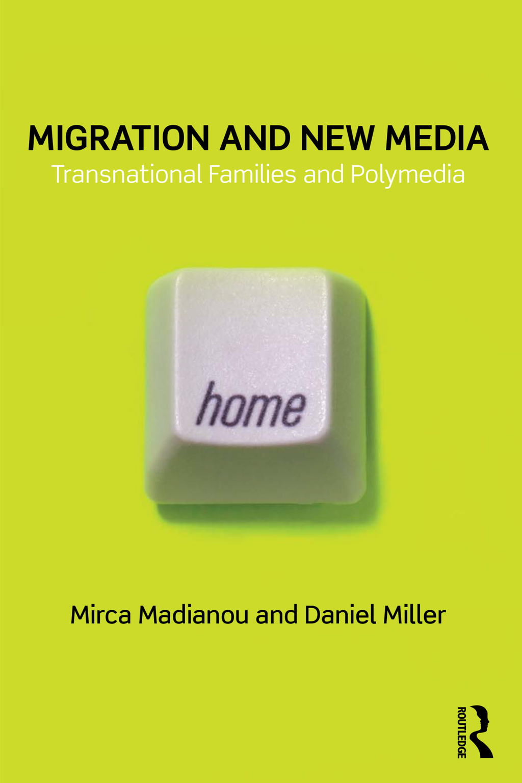 Migration and New Media Transnational Families and Polymedia 1st Edition â€“ PDF/EPUB Version Downloadable
