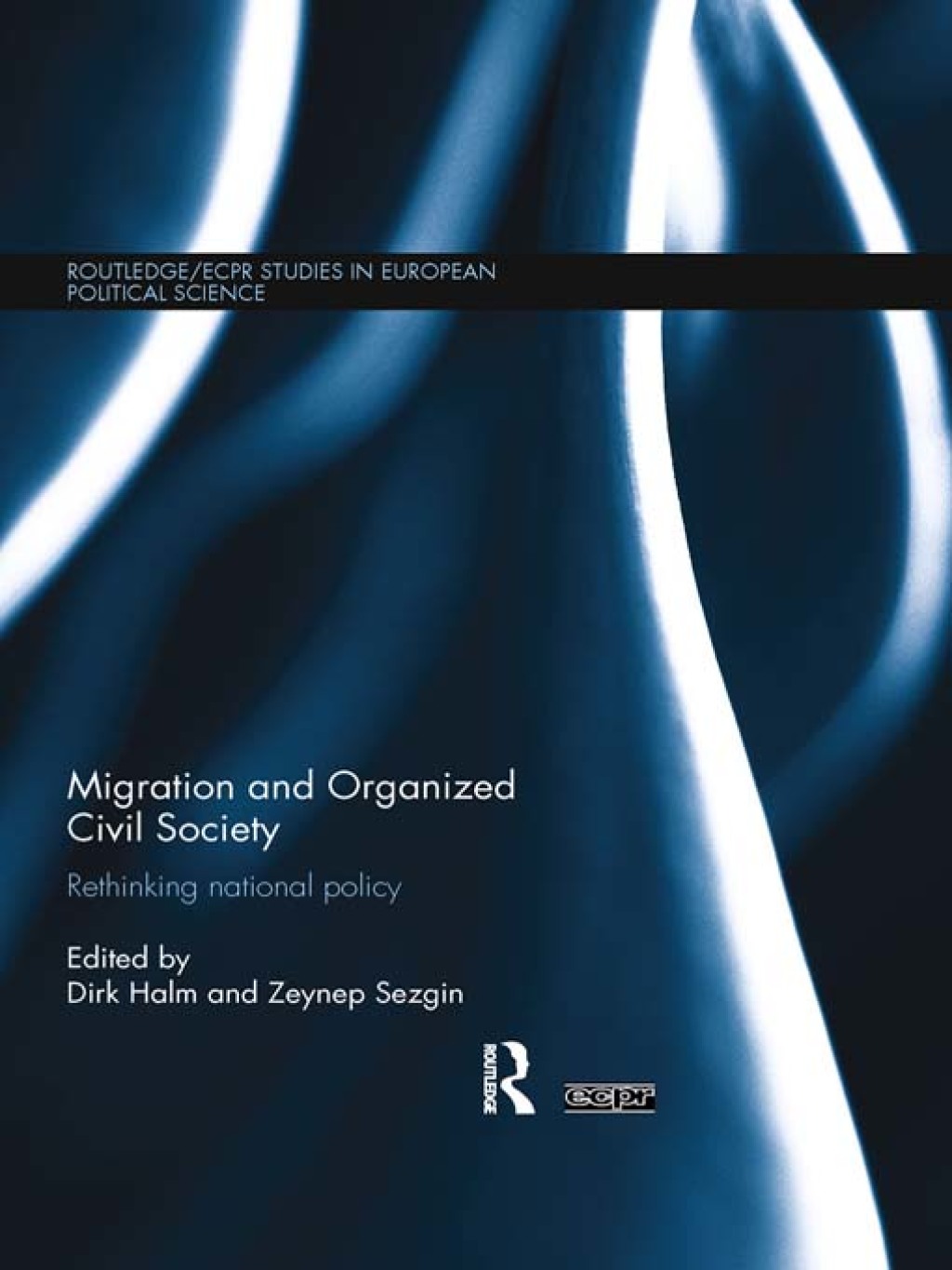 Migration and Organized Civil Society Rethinking National Policy 1st Edition â€“ PDF/EPUB Version Downloadable