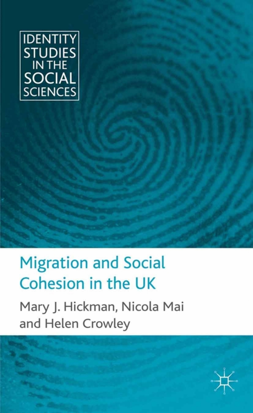 Migration and Social Cohesion in the UK  â€“ PDF/EPUB Version Downloadable