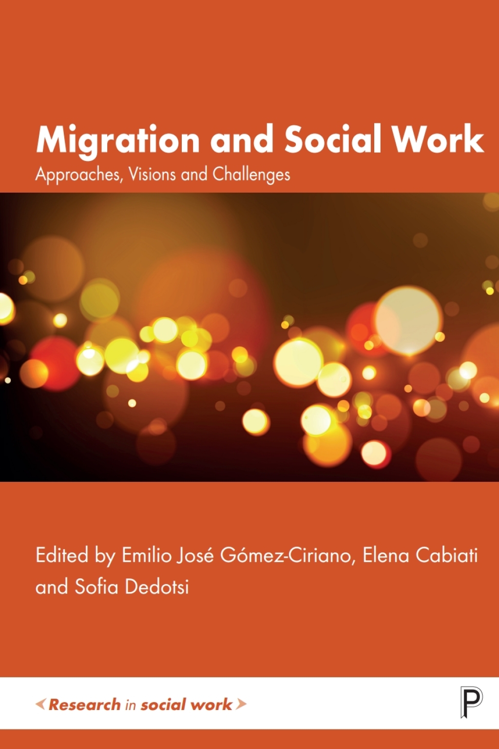 Migration and Social Work Approaches, Visions and Challenges 1st Edition â€“ PDF/EPUB Version Downloadable