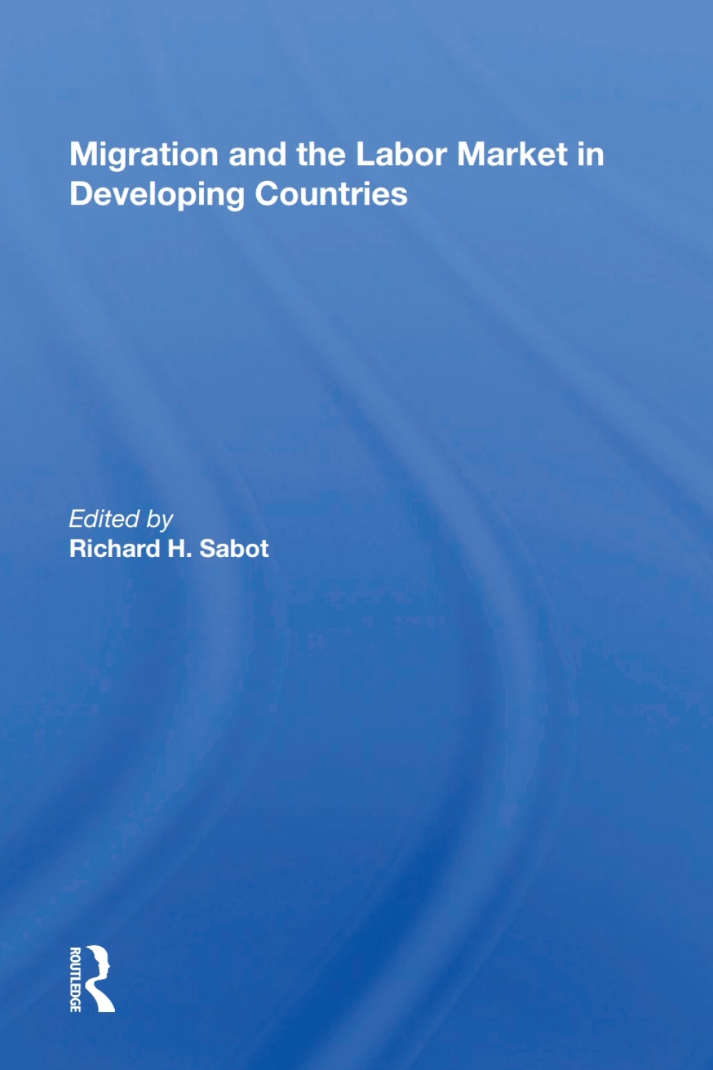 Migration And The Labor Market In Developing Countries 1st Edition â€“ PDF/EPUB Version Downloadable