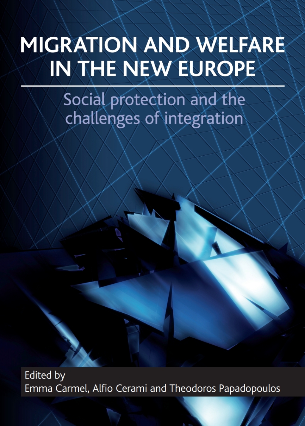 Migration and Welfare in the New Europe Social Protection and the Challenges of Integration 1st Edition â€“ PDF/EPUB Version Downloadable