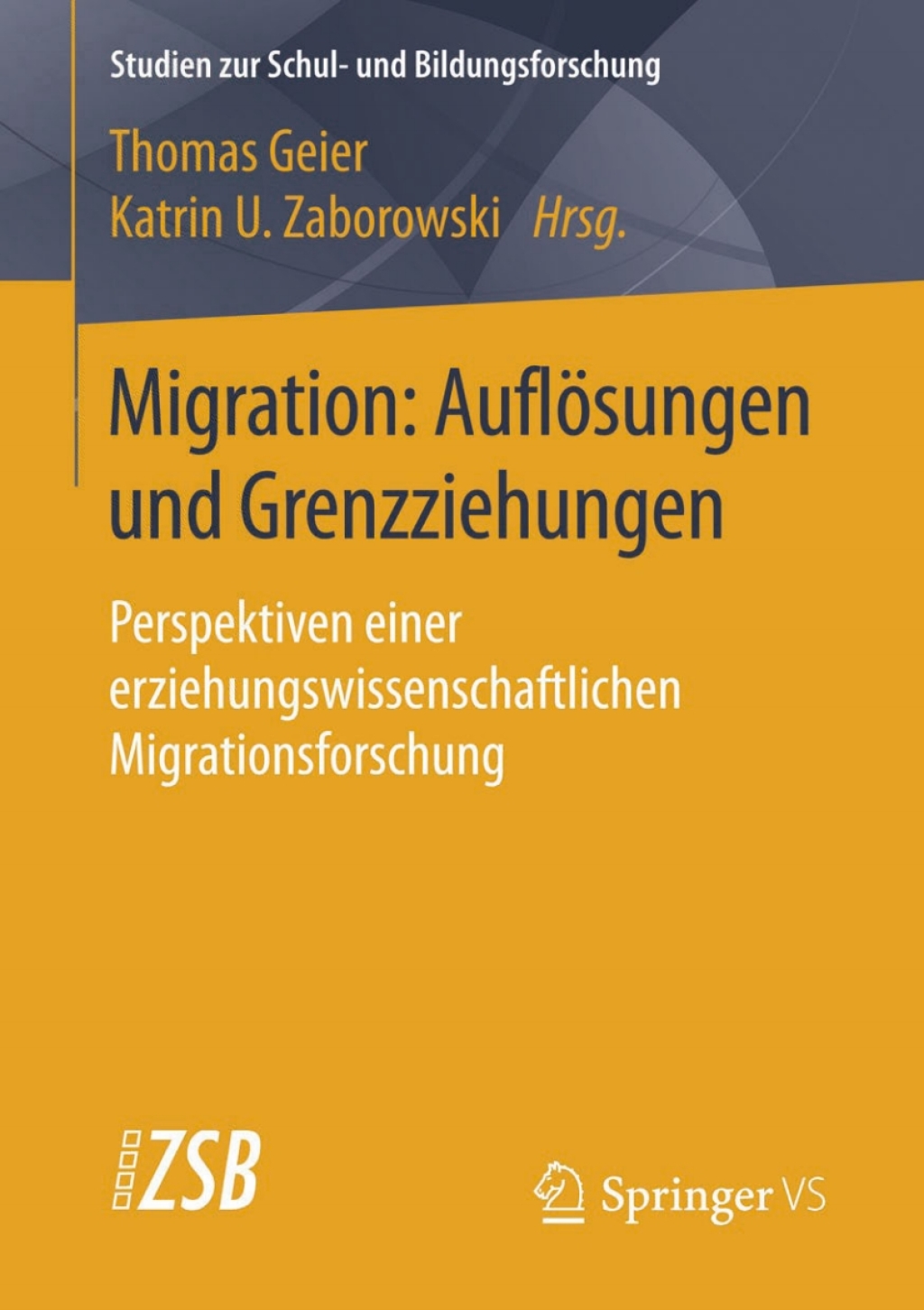 Migration: AuflÃ¶sungen und Grenzziehungen Perspektiven einer erziehungswissenschaftlichen Migrationsforschung  â€“ PDF/EPUB Version Downloadable