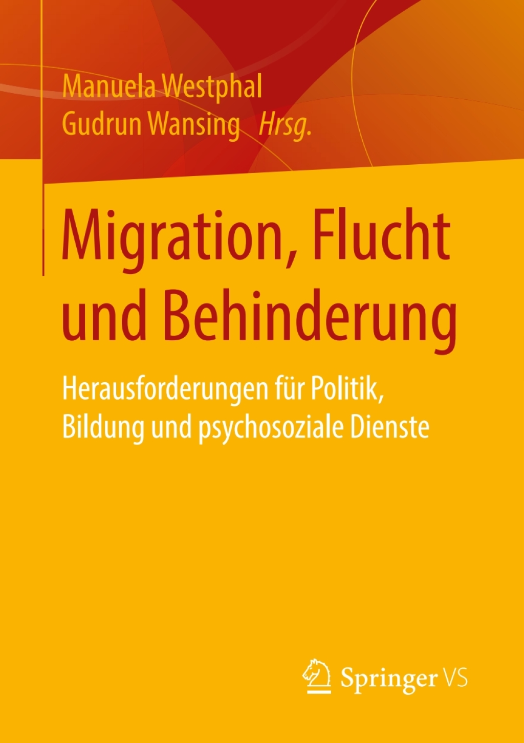 Migration, Flucht und Behinderung Herausforderungen fÃ¼r Politik, Bildung und psychosoziale Dienste  â€“ PDF/EPUB Version Downloadable