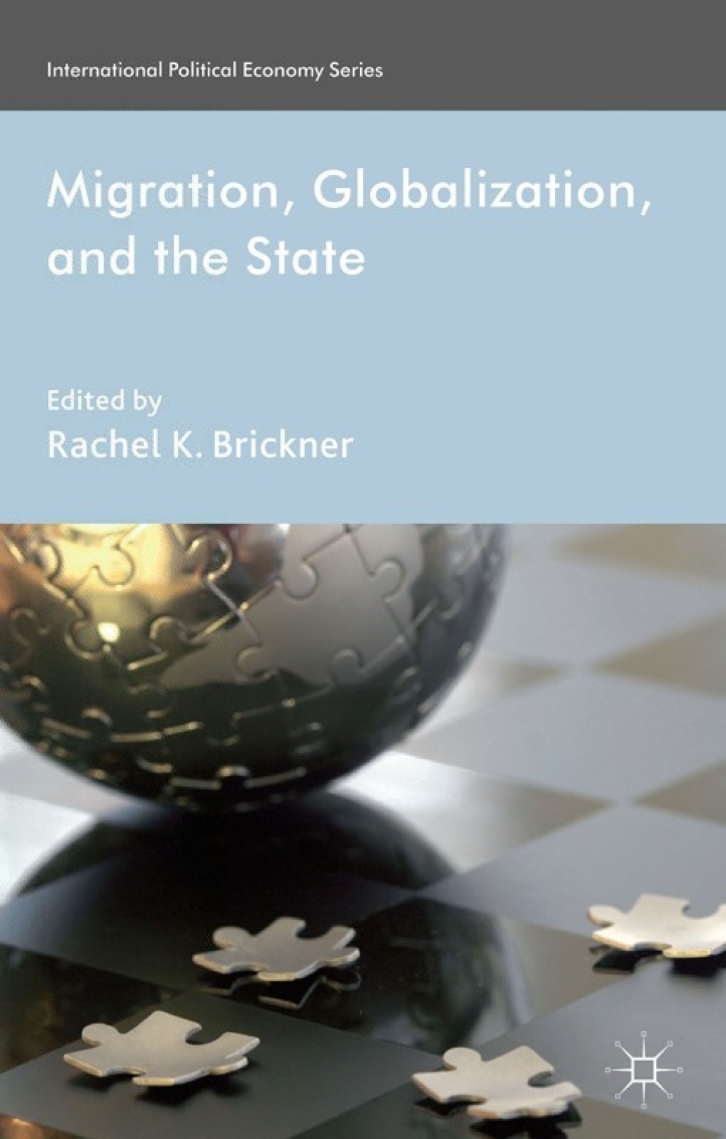 Migration, Globalization, and the State  â€“ PDF/EPUB Version Downloadable