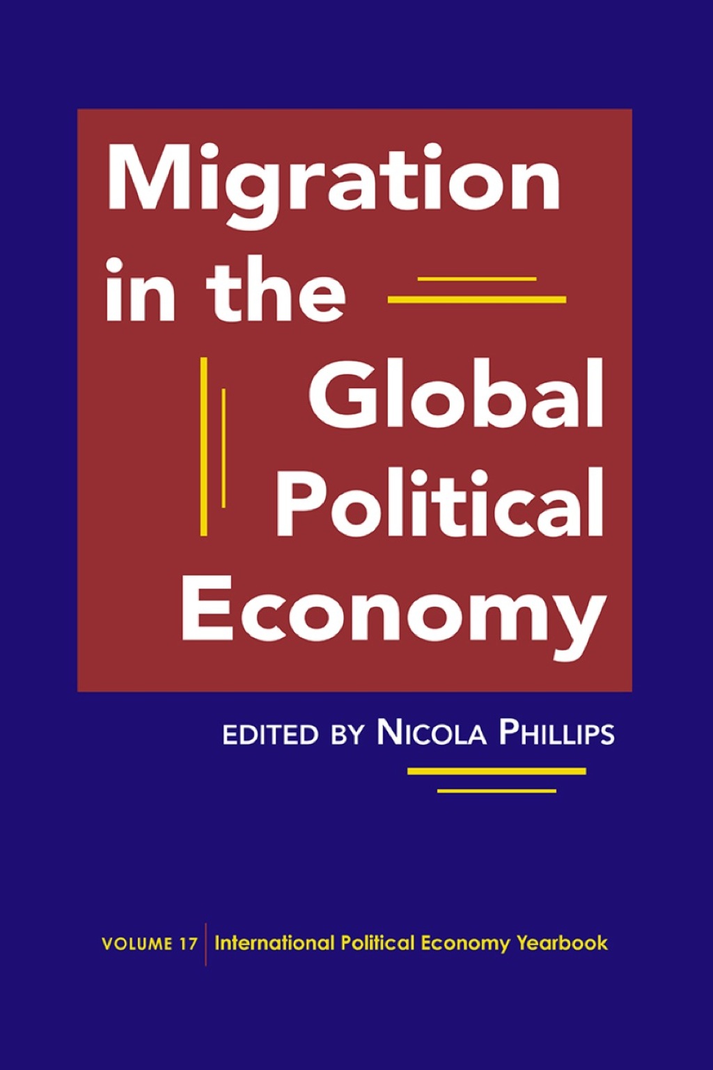 Migration in the Global Political Economy  â€“ PDF/EPUB Version Downloadable