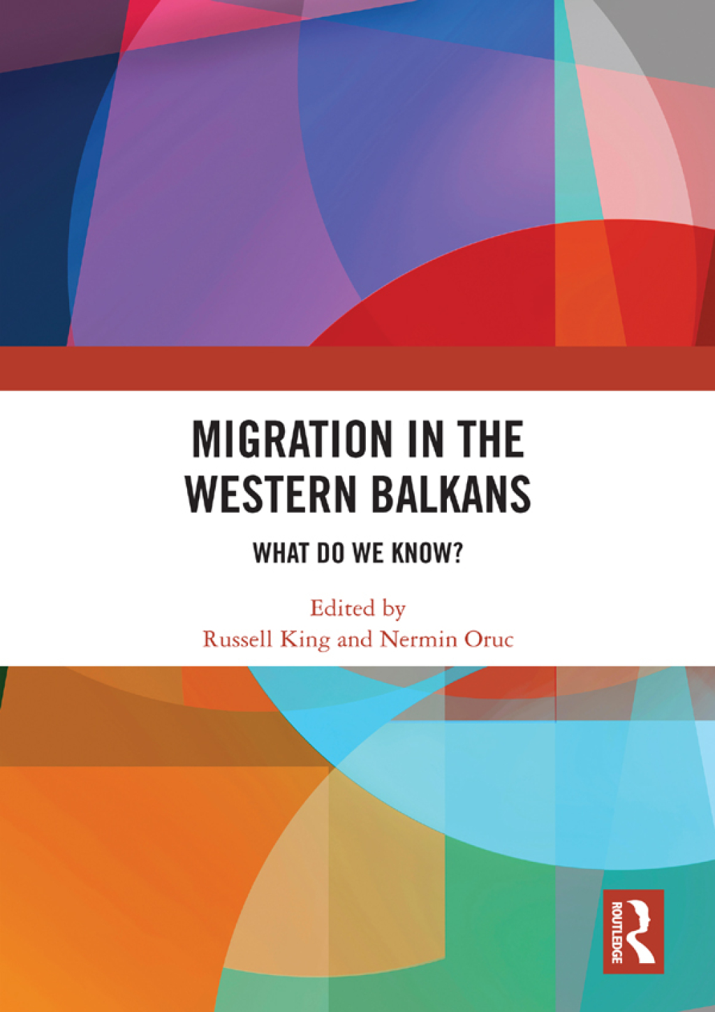 Migration in the Western Balkans What do we know? 1st Edition â€“ PDF/EPUB Version Downloadable