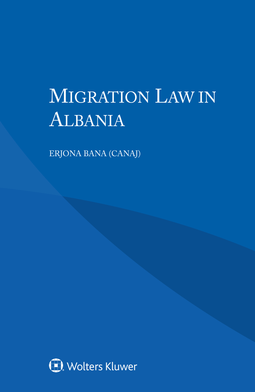 Migration Law in Albania  â€“ PDF/EPUB Version Downloadable