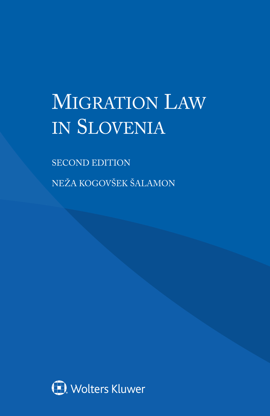 Migration Law in Slovenia 2nd Edition â€“ PDF/EPUB Version Downloadable
